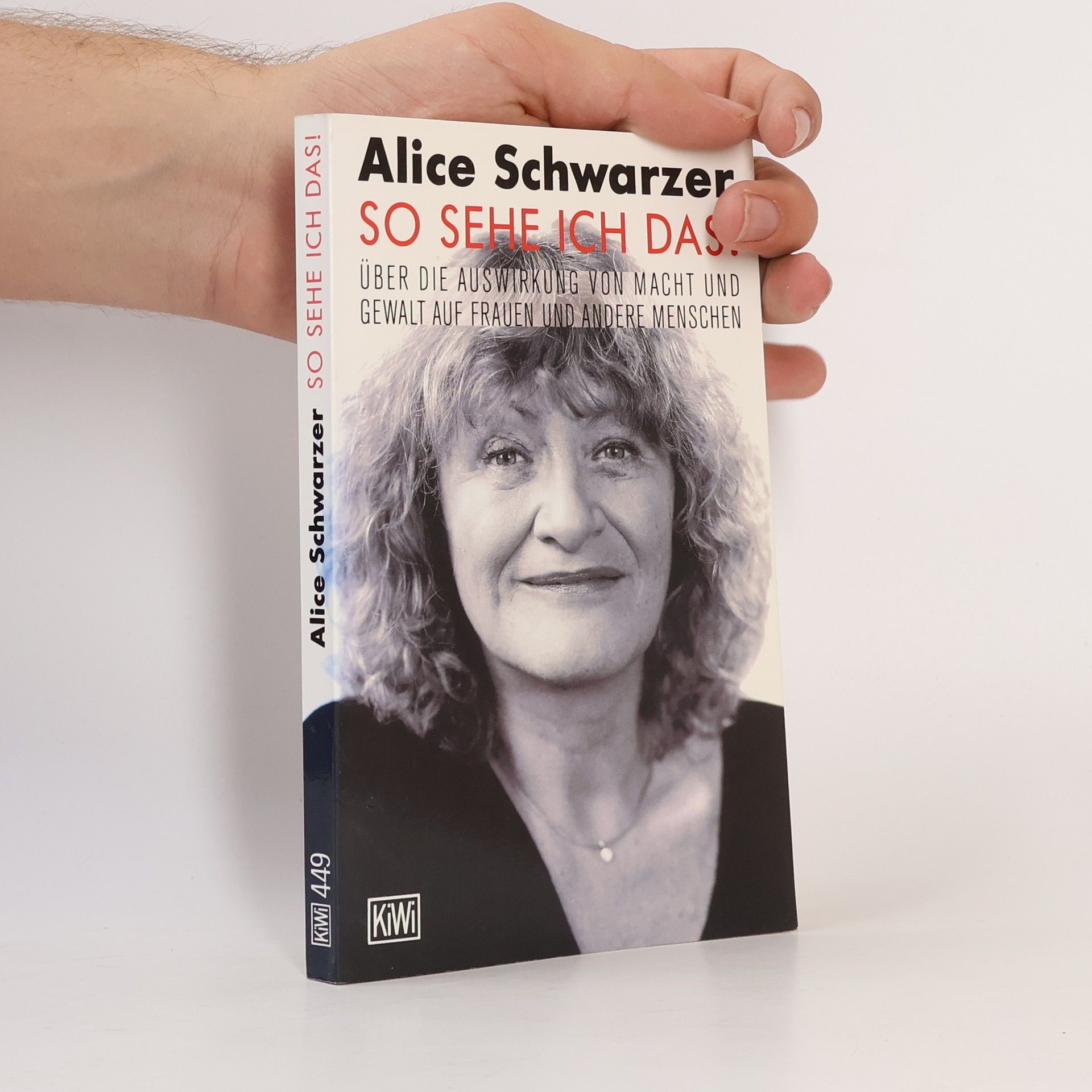 Alice Schwarzer So sehe ich das!