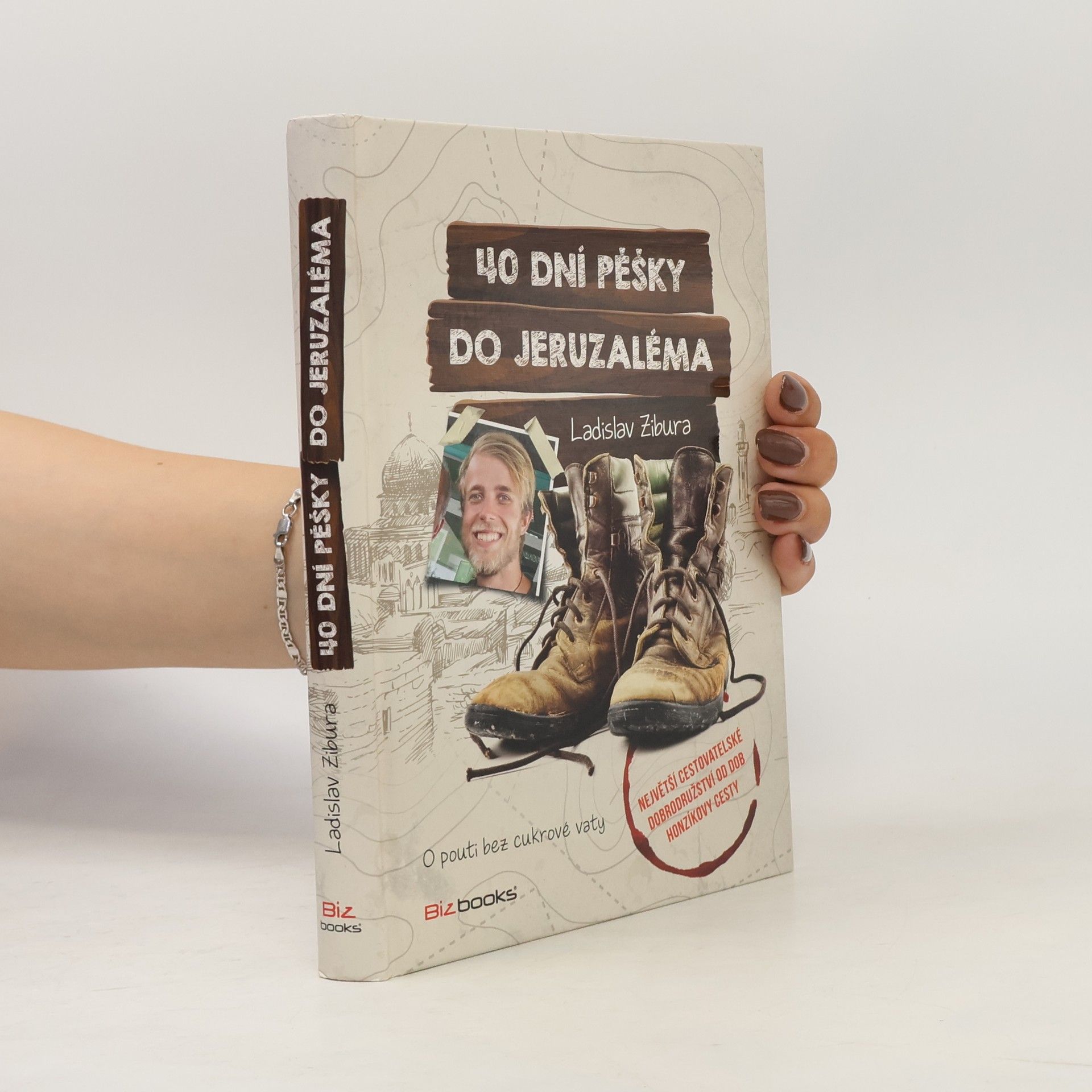 Ladislav Zibura 40 dní pěšky do Jeruzaléma