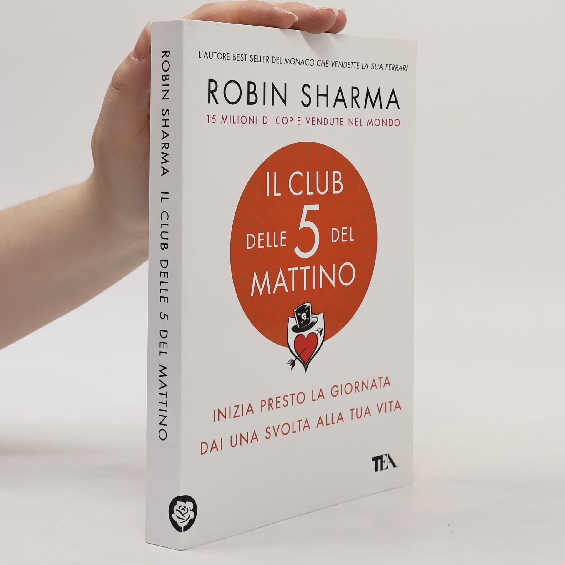 Robin Sharma Il club delle 5 del mattino. Inizia presto la giornata, dai una svolta alla tua vita
