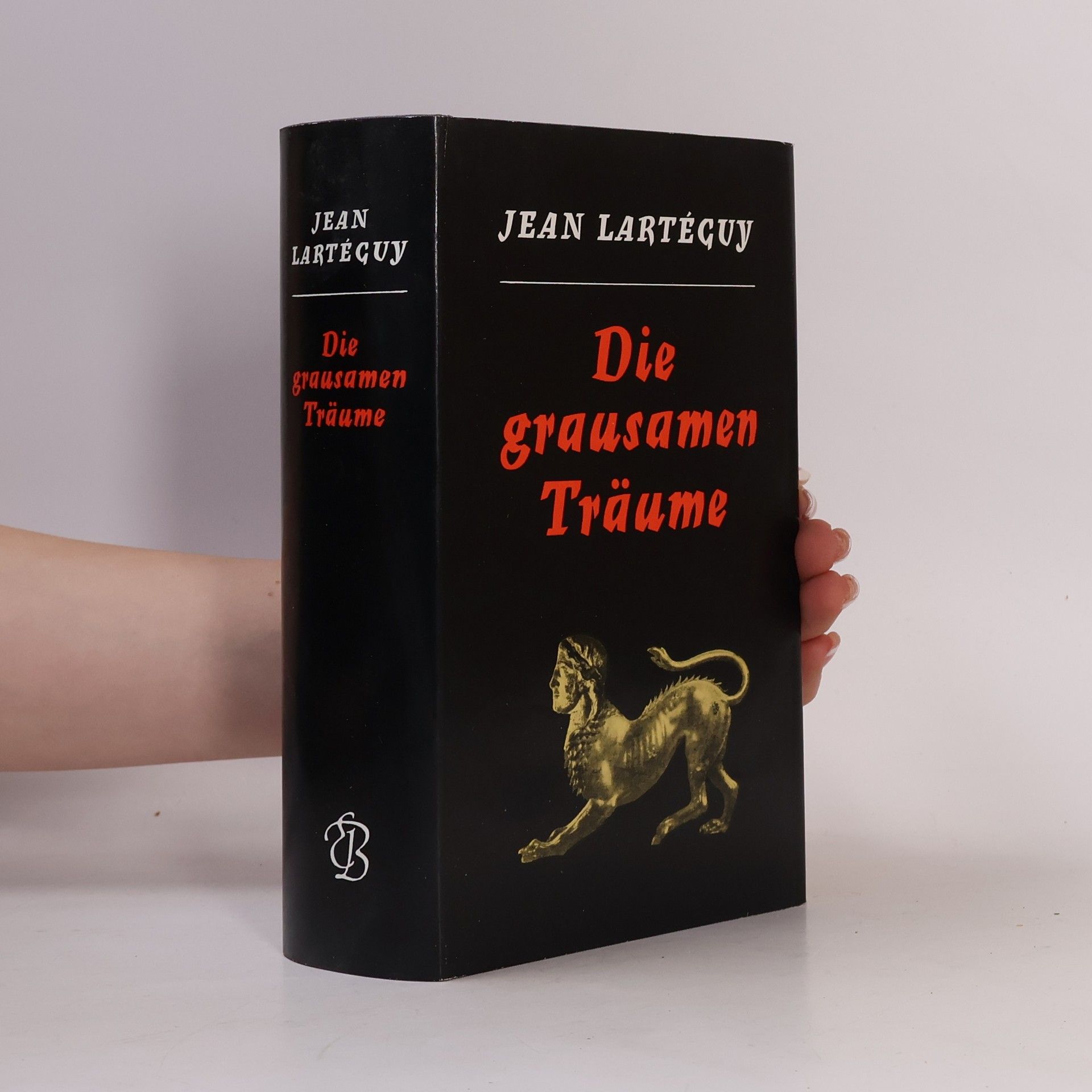 Jean Lartéguy Die grausamen Träume