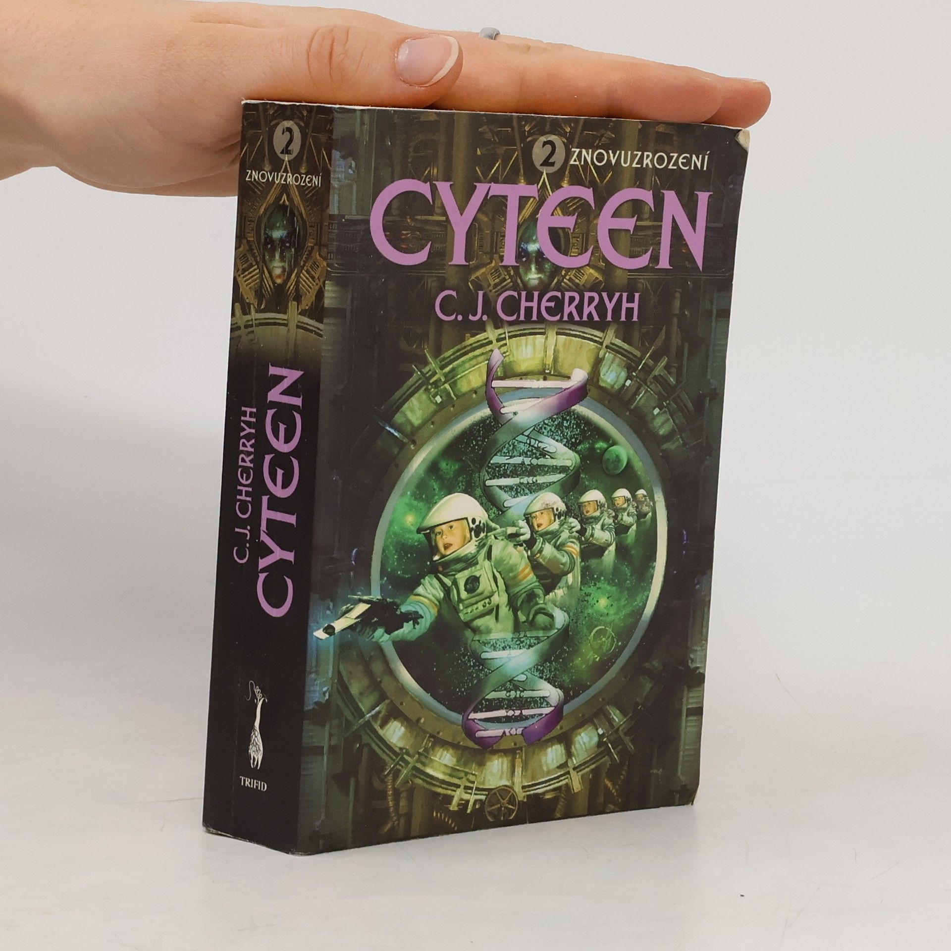 C. J. Cherryh Cyteen. 2, Znovuzrození