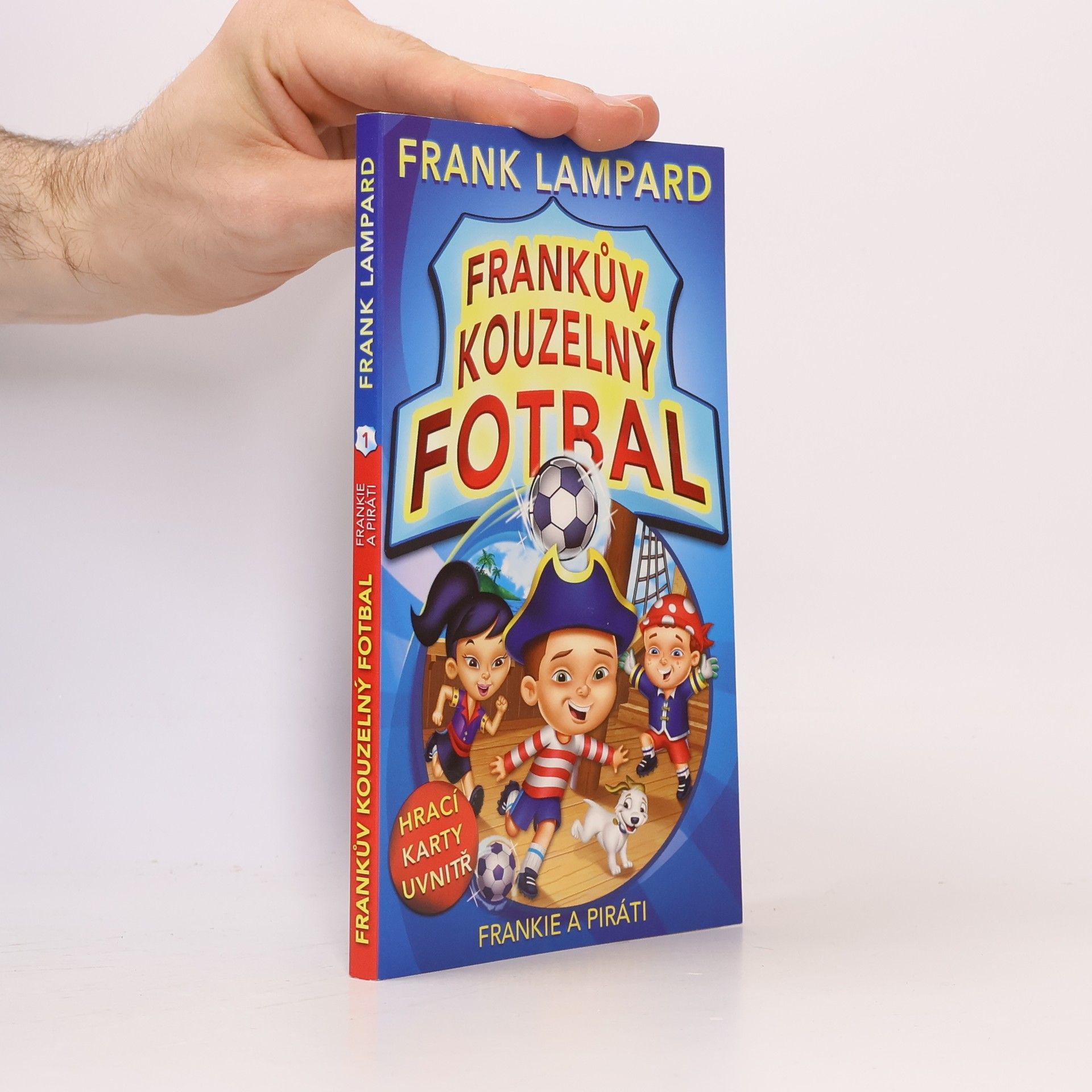 Frank Lampard Frankův kouzelný fotbal 1 – Frankie a piráti