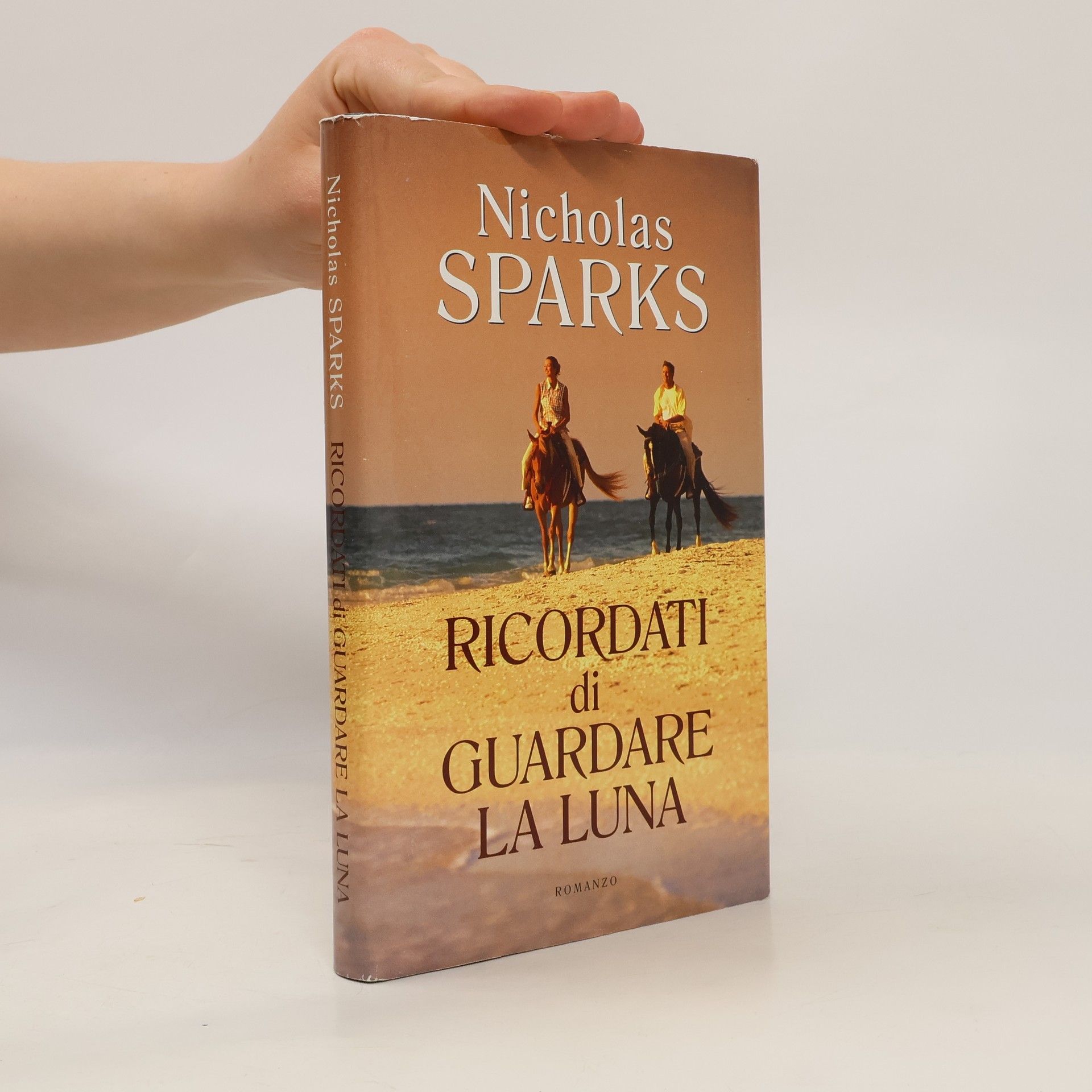 Nicholas Sparks Ricordati di guardare la luna