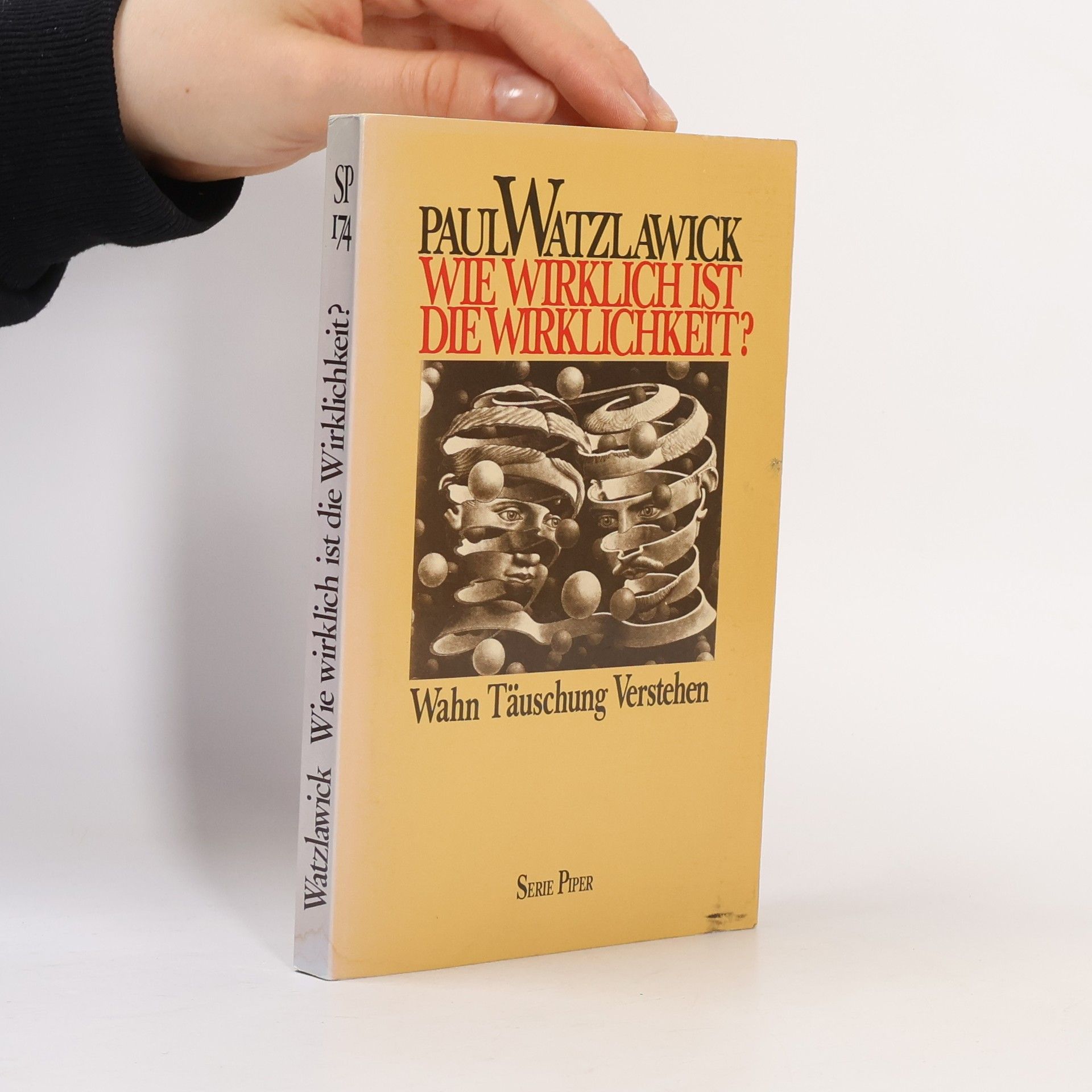 Paul Watzlawick Wie wirklich ist die Wirklichkeit?