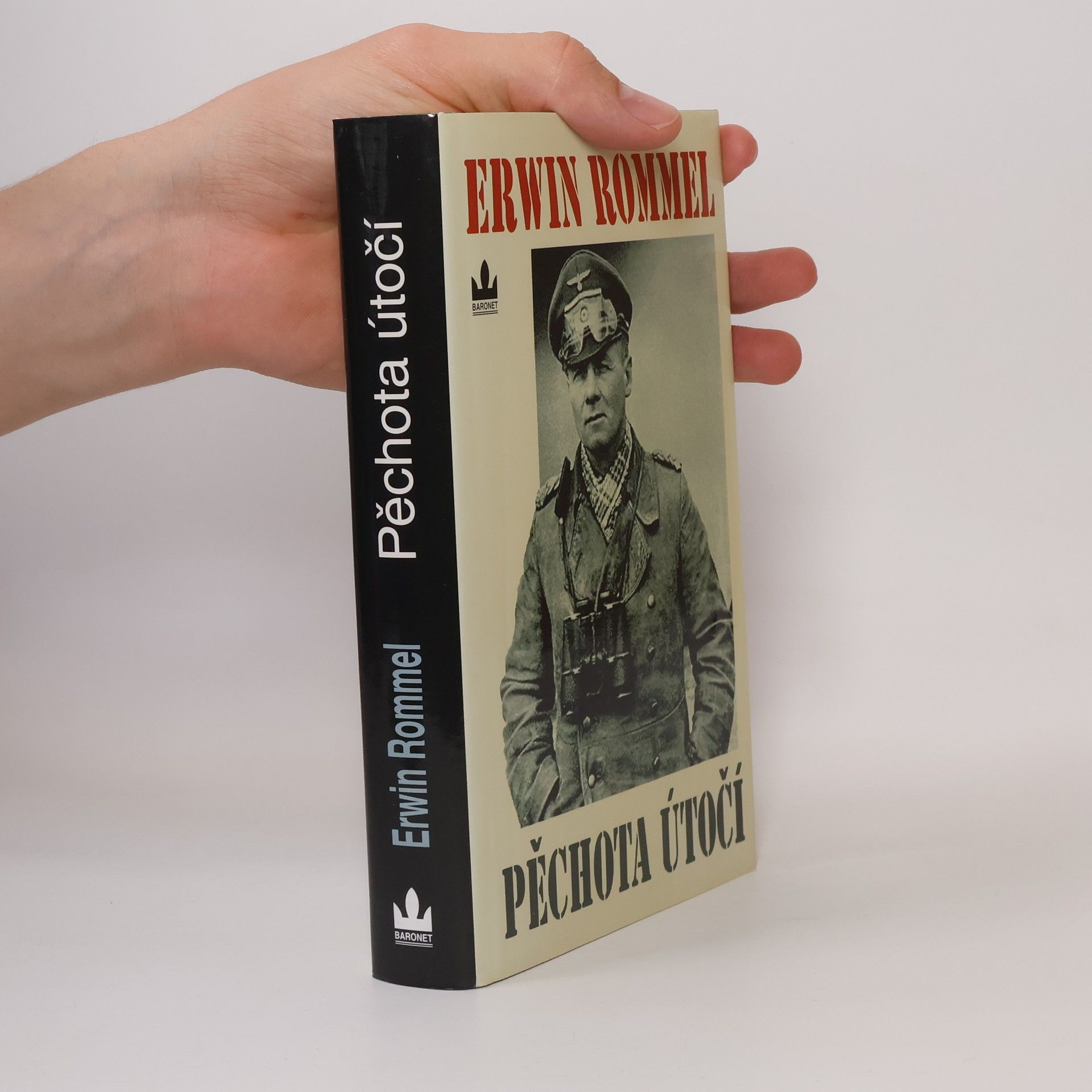 Erwin Rommel Pěchota útočí