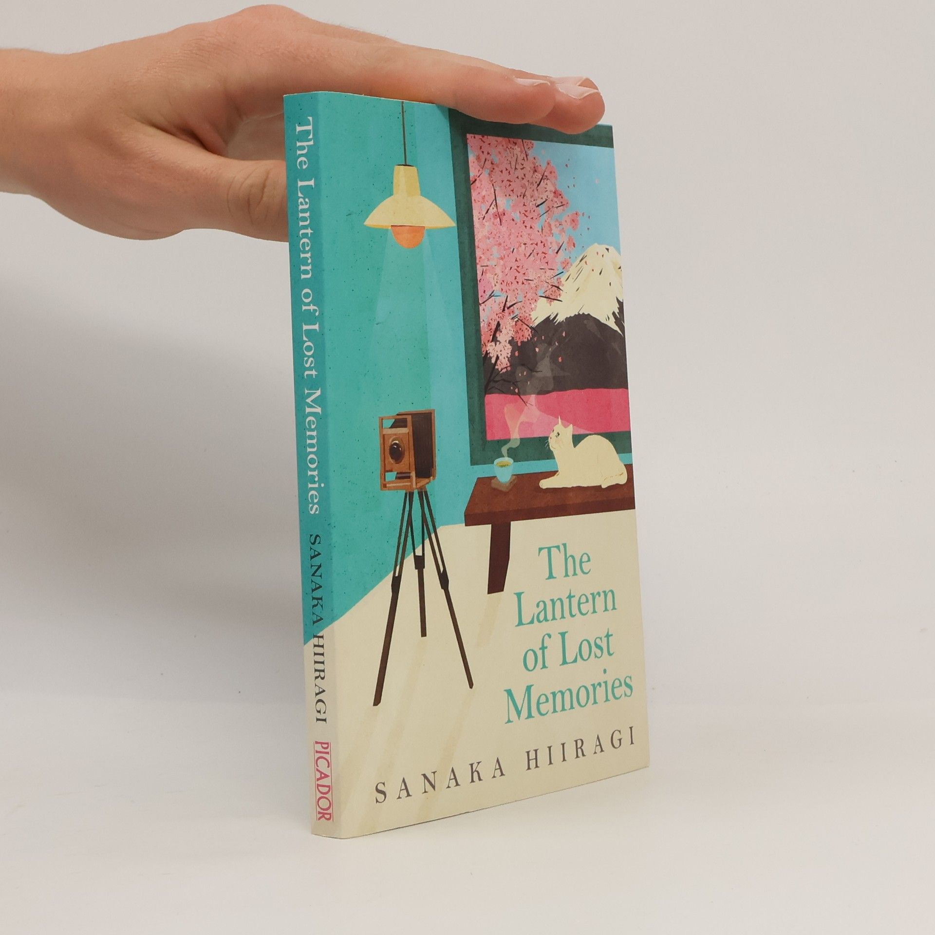 Sanaka Hiiragi The Lantern of Lost Memories: A charming and heartwarming story for fans of cosy Japanese fiction