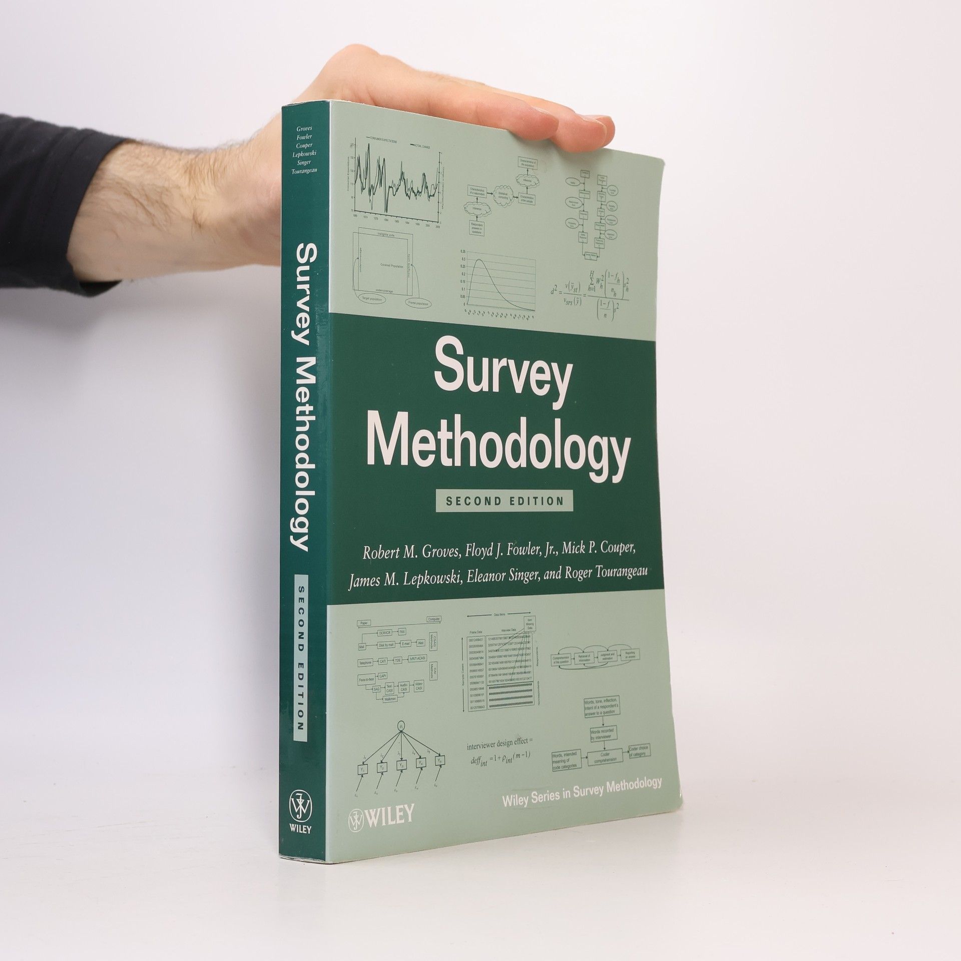 Wiley Series in Survey Methodology: Survey Methodology