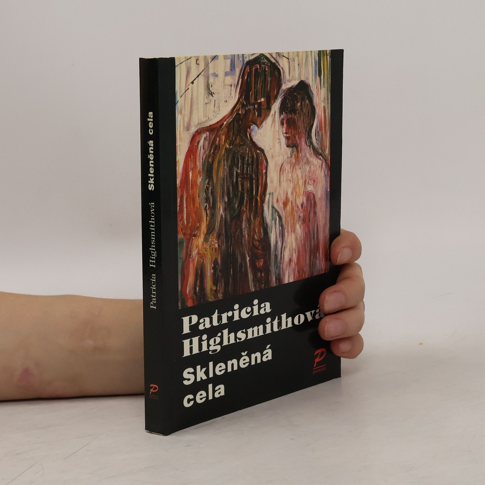 Patricia Highsmith Skleněná cela