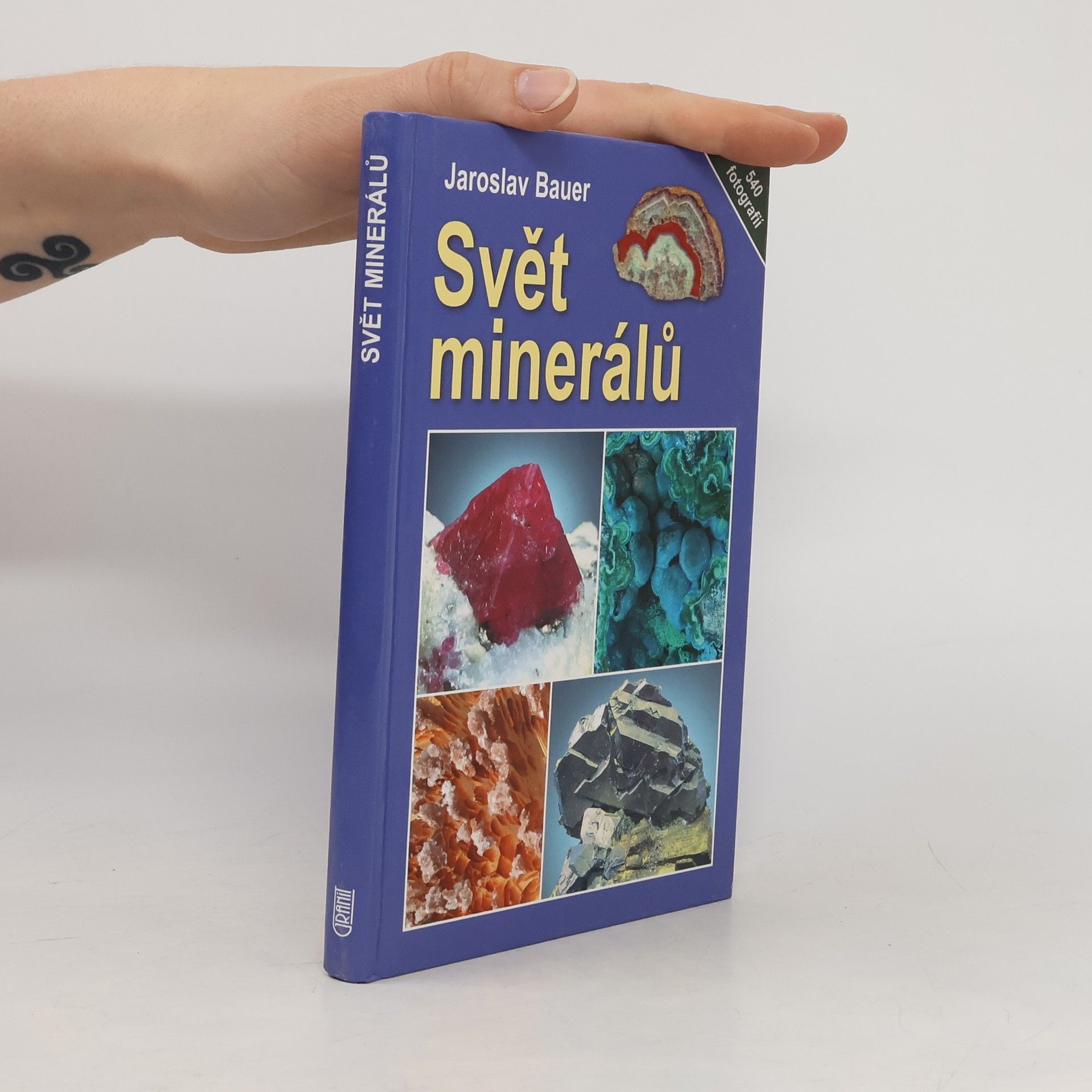 Jaroslav Bauer Svět minerálů