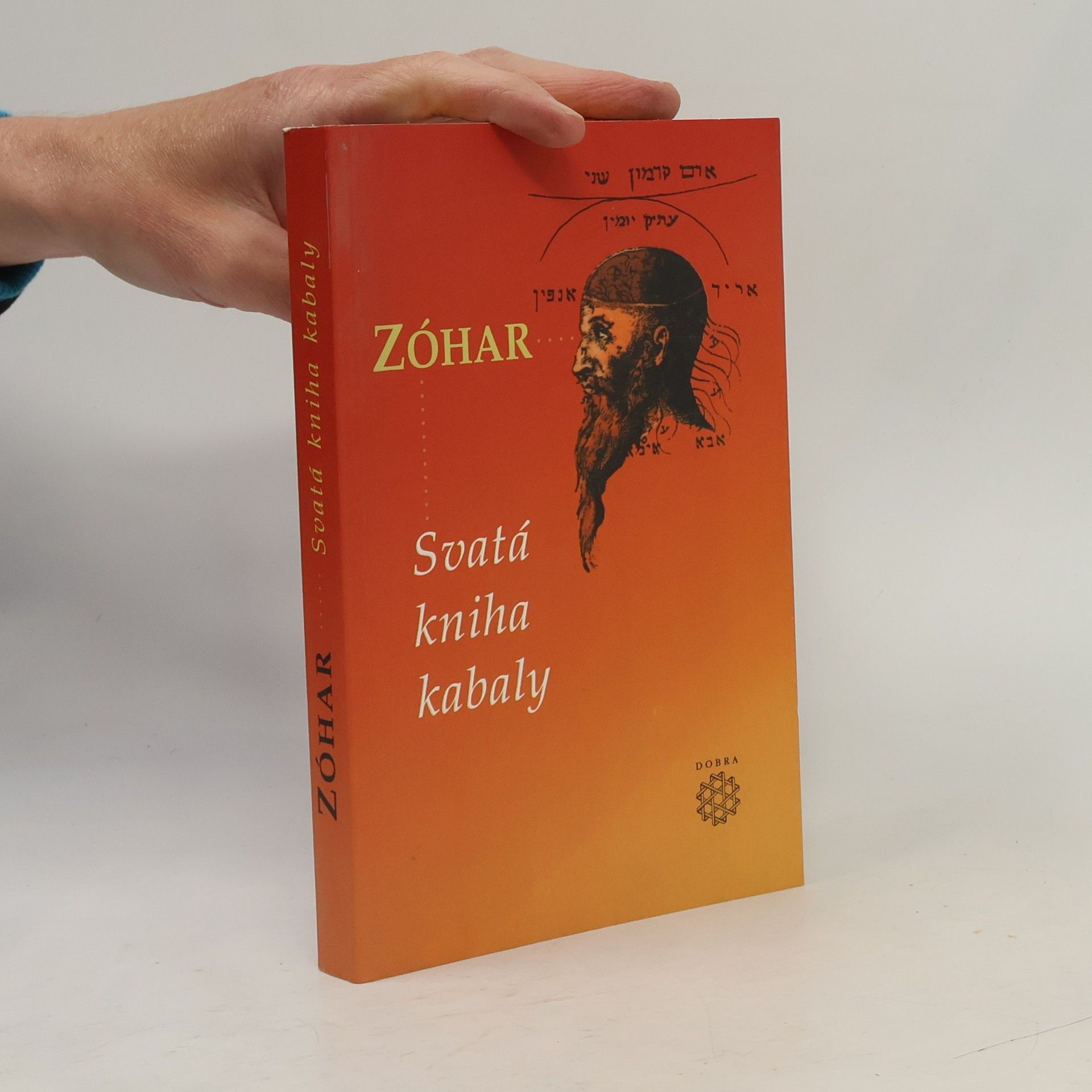 Various authors Zóhar: Svatá kniha kabaly