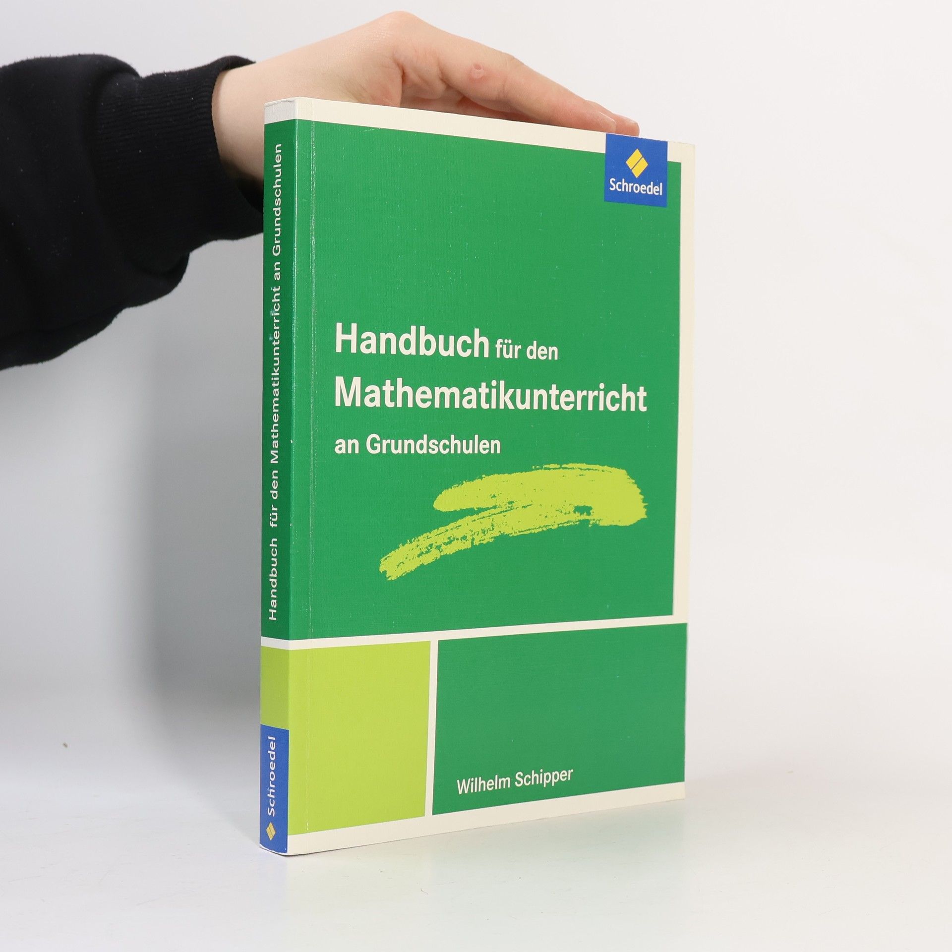 Wilhelm Schipper Handbuch für den Mathematikunterricht an Grundschulen