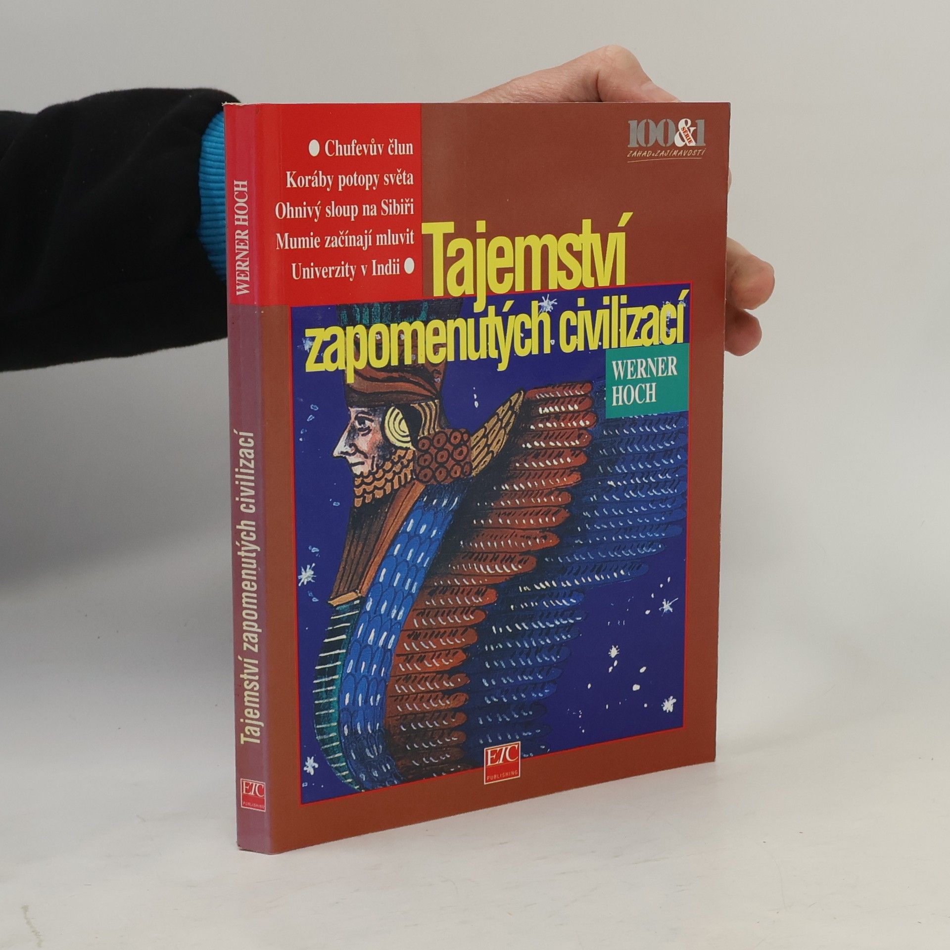 Werner Hoch Tajemství zapomenutých civilizací