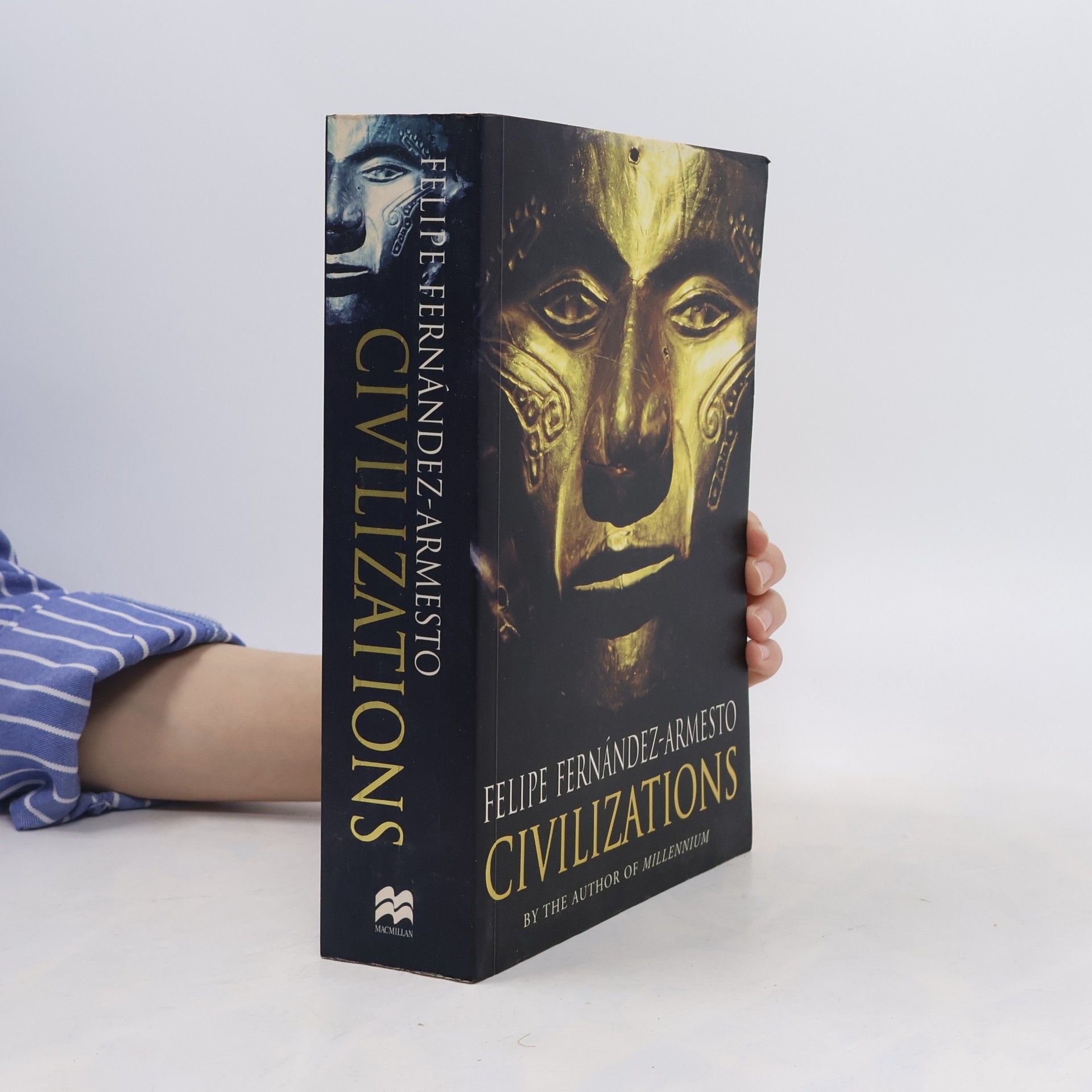 Felipe Fernández-Armesto Civilizations