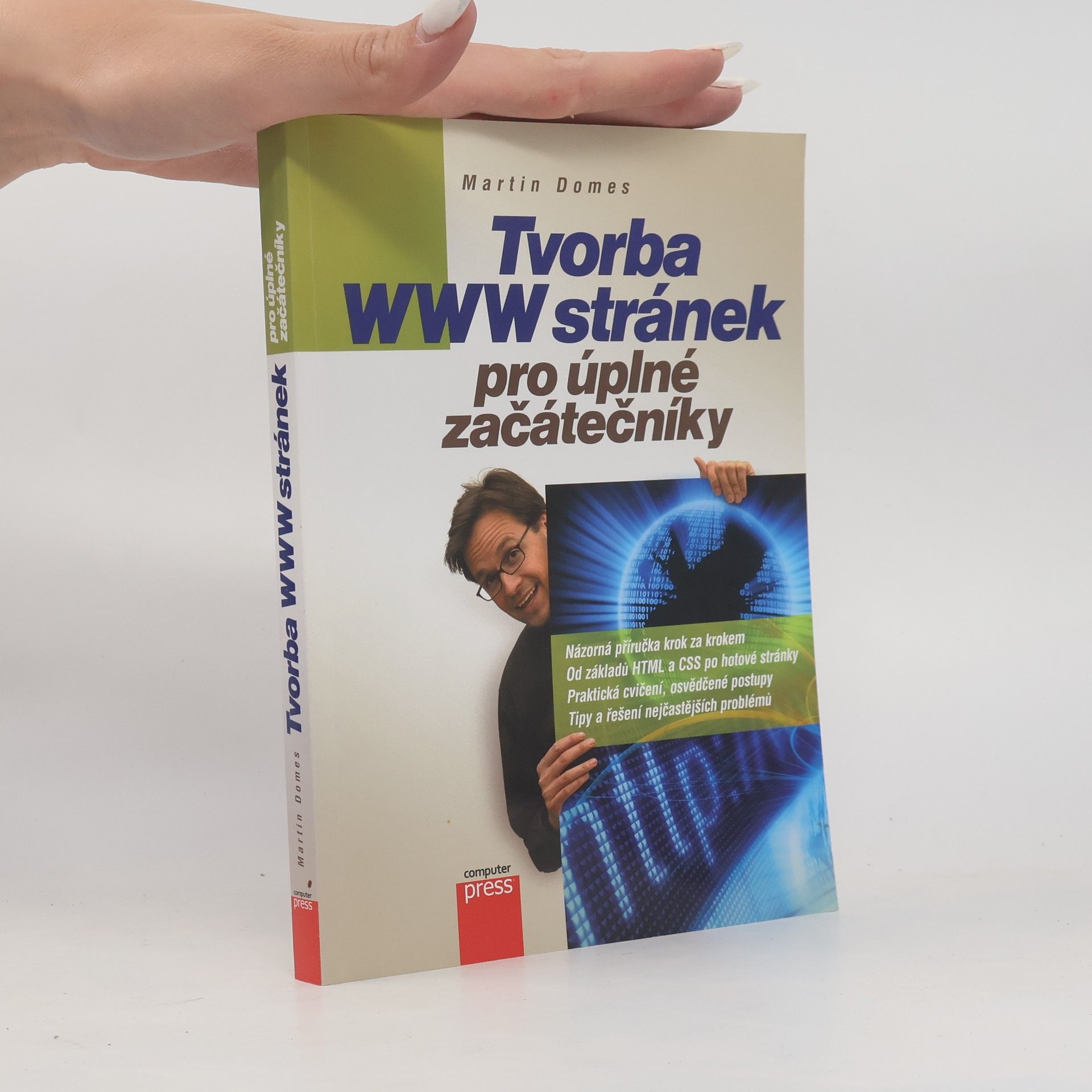 Martin Domes Tvorba WWW stránek pro úplné začátečníky