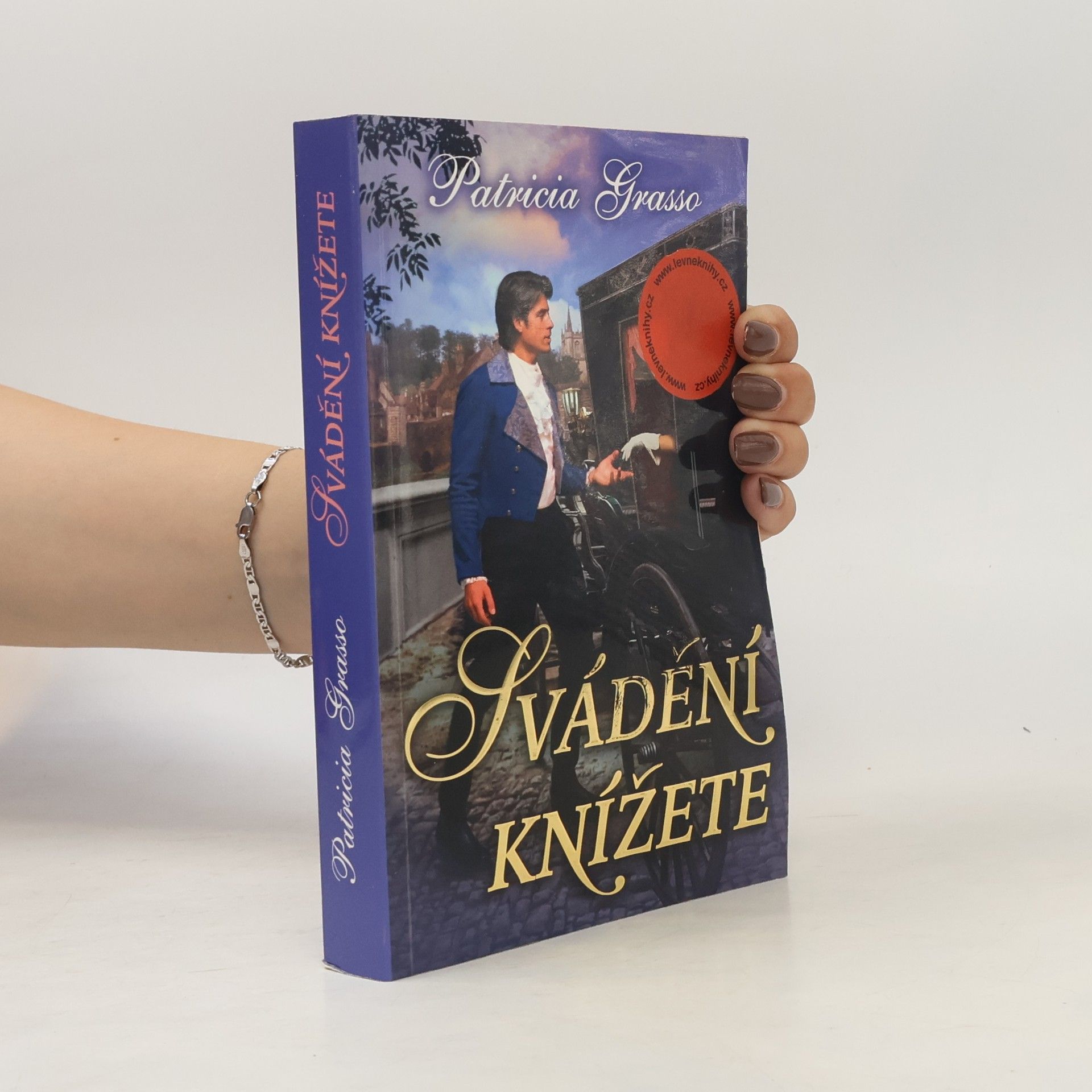 Patricia Grasso Svádění knížete