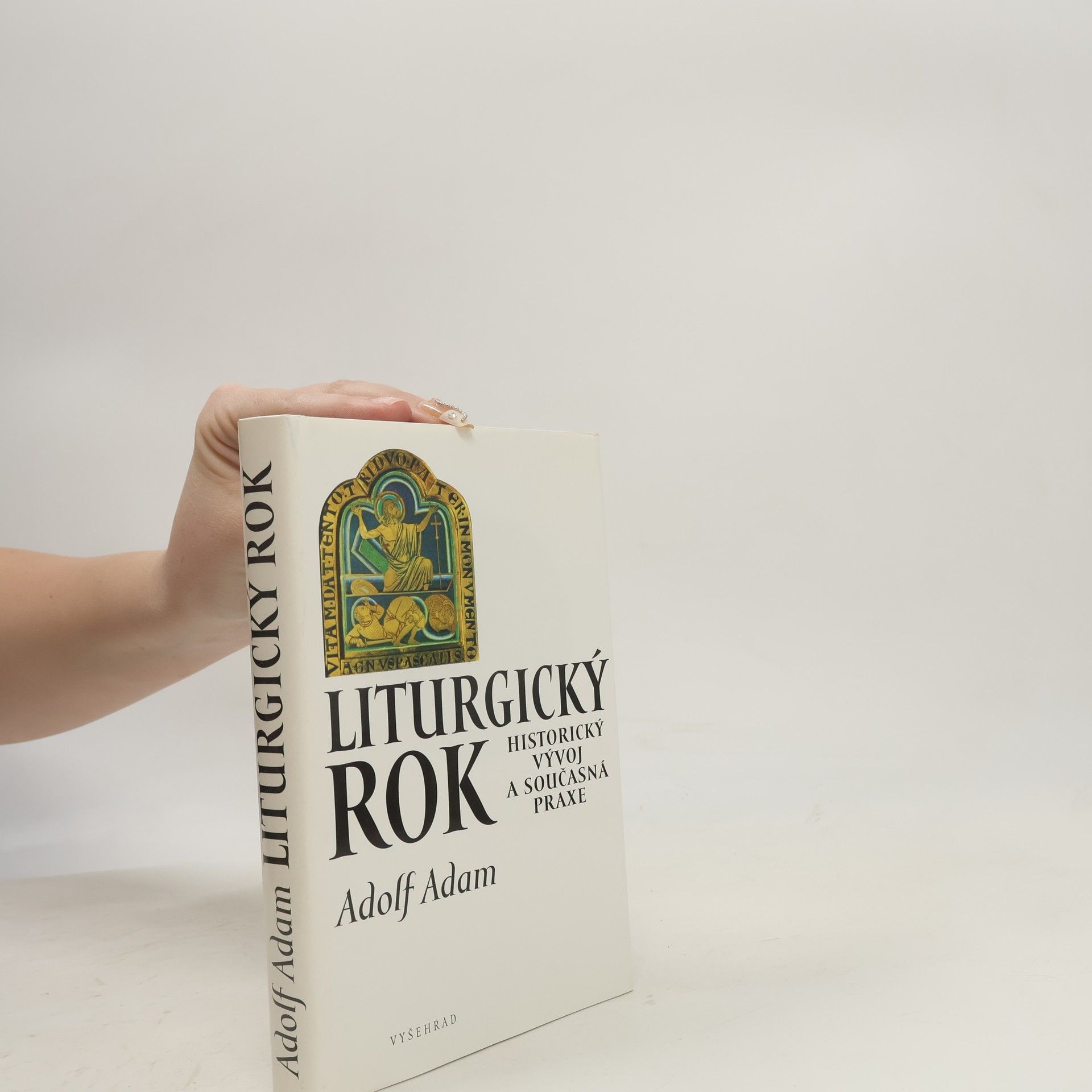 Adolf Adam Liturgický rok : historický vývoj a současná praxe