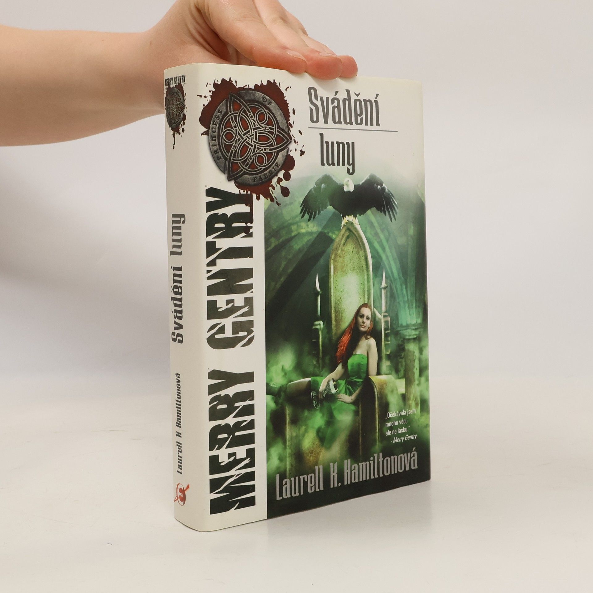 Laurell K. Hamilton Svádění luny. Merry Gentry. 3. díl