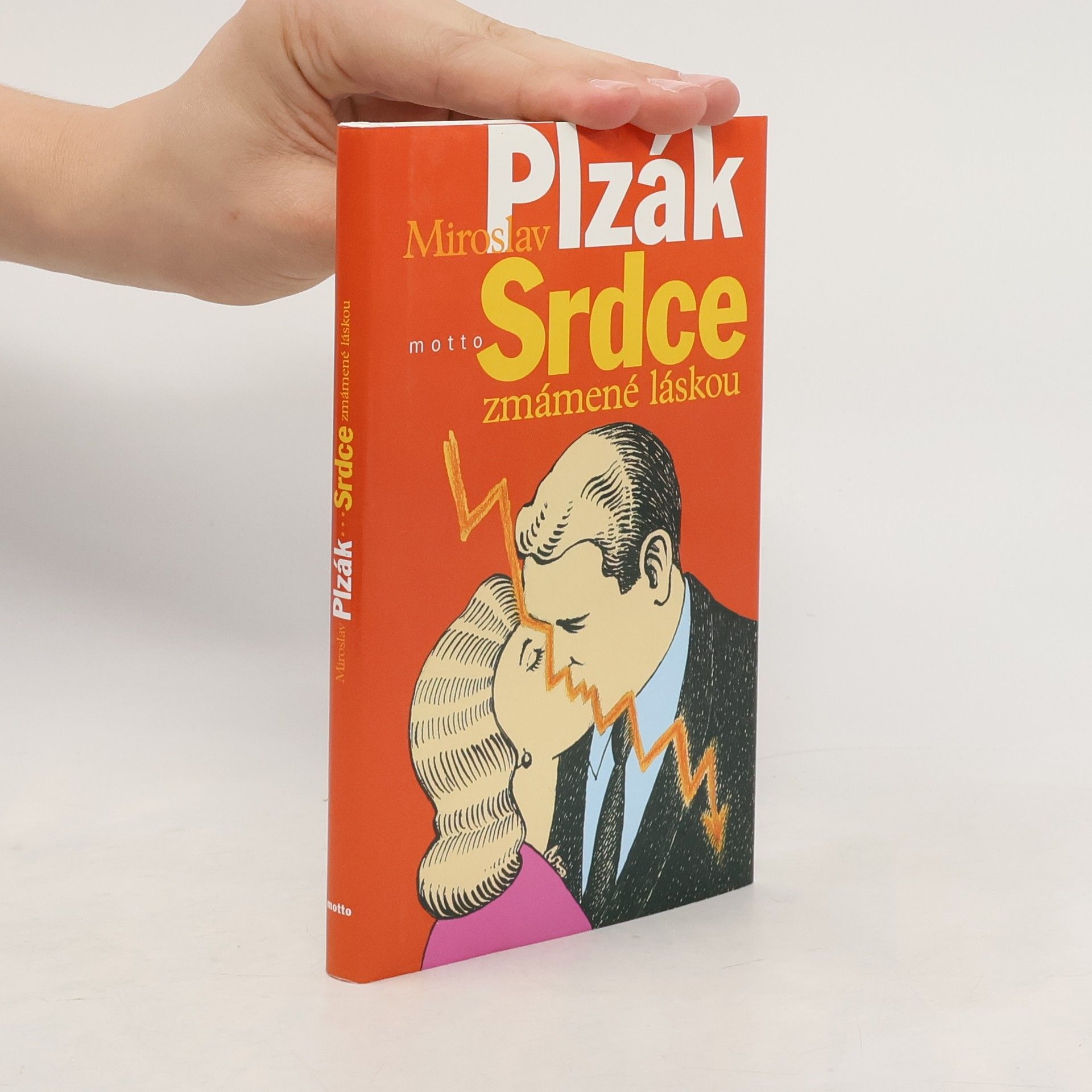 Miroslav Plzák Srdce zmámené láskou