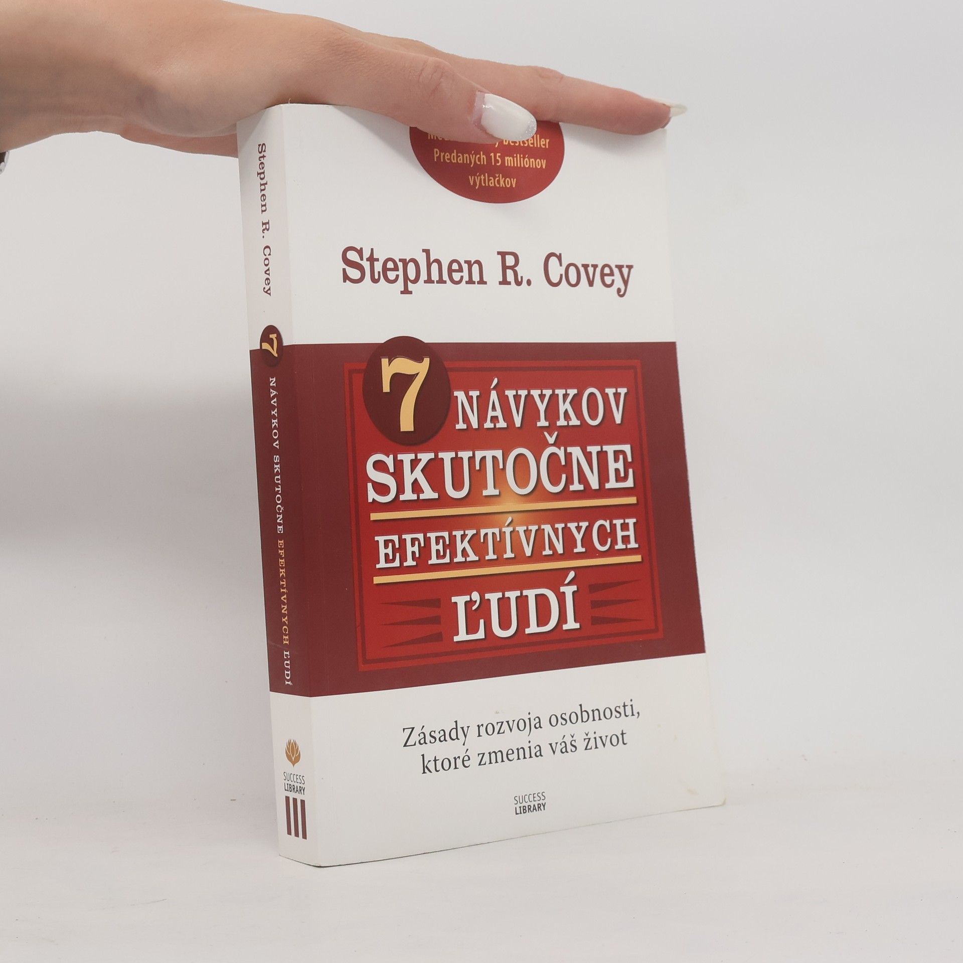 Stephen Covey 7 návykov skutočne efektívnych ľudí