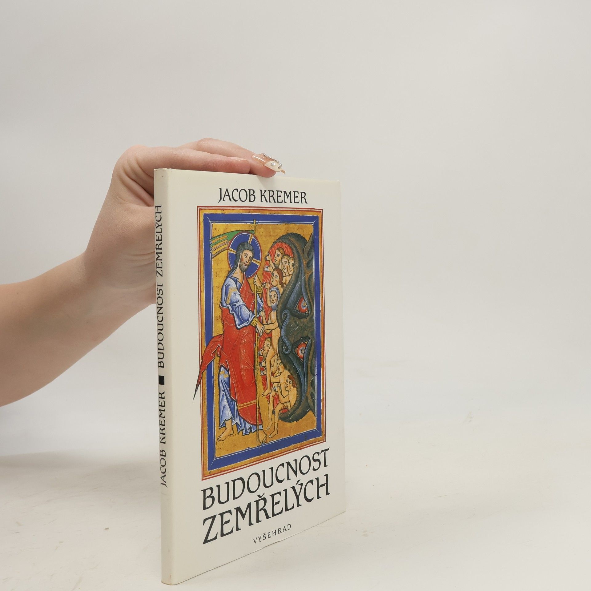 Jacob Kremer Budoucnost zemřelých