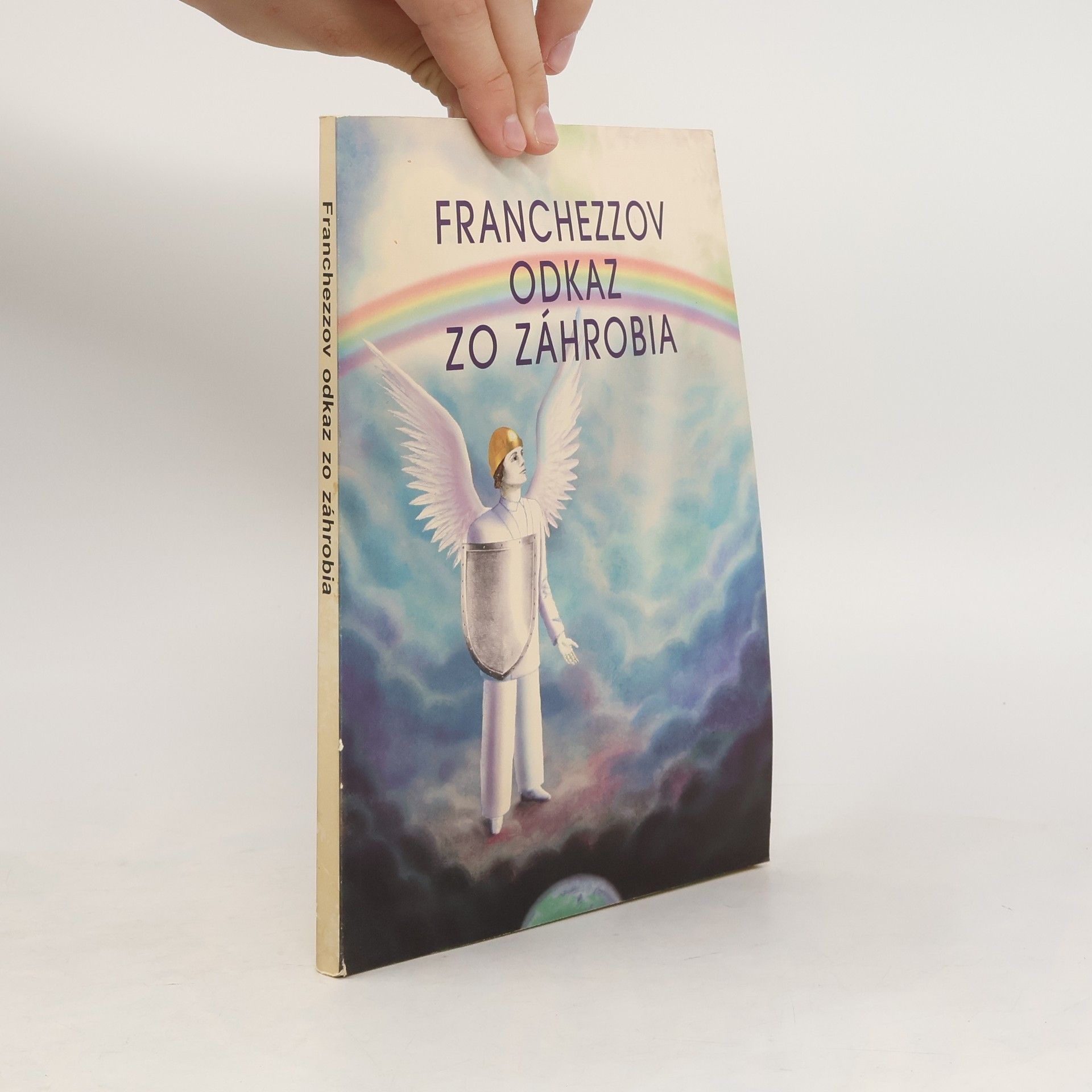 Franchezzov odkaz zo záhrobia