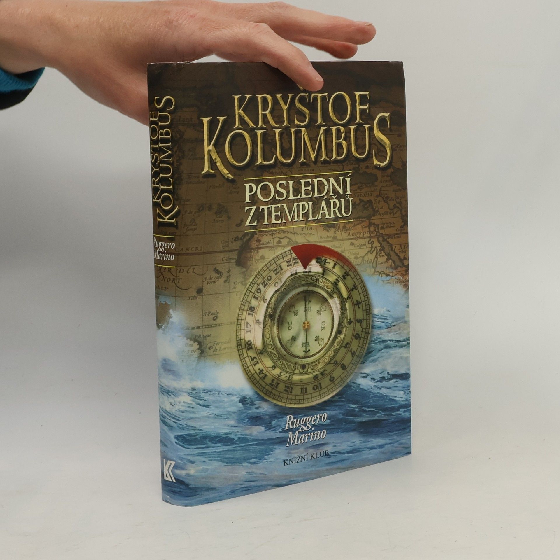 Kryštof Kolumbus. Poslední z templářů