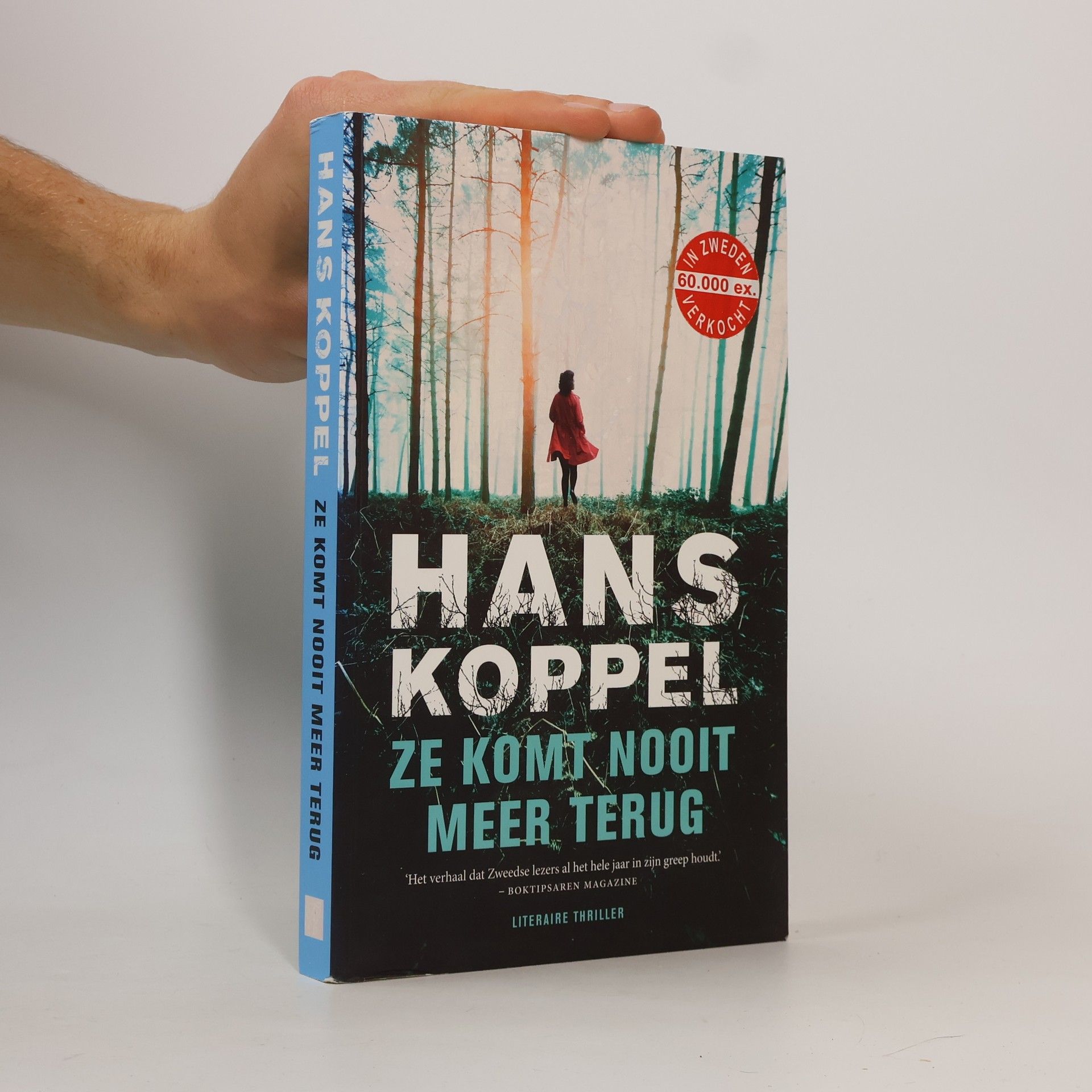 Ze komt nooit meer terug