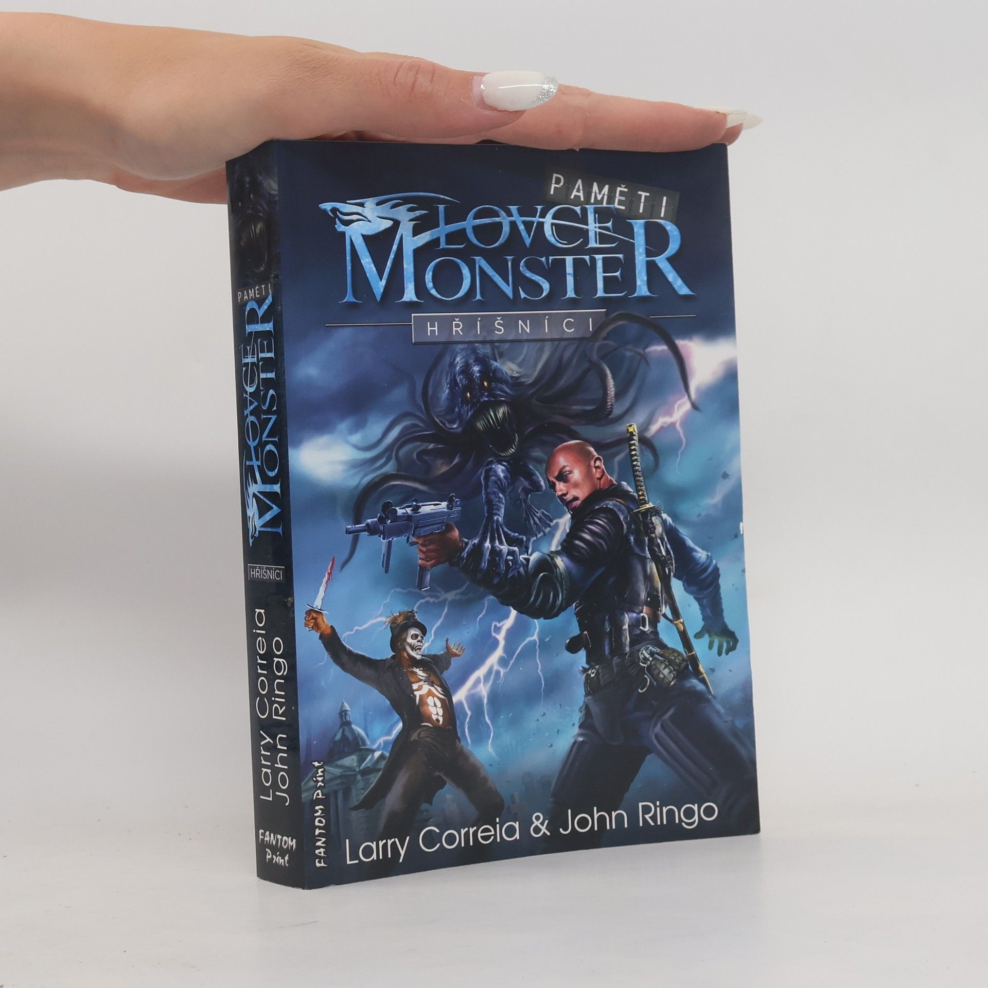 Larry Correia Paměti lovce monster 2. díl. Hříšníci