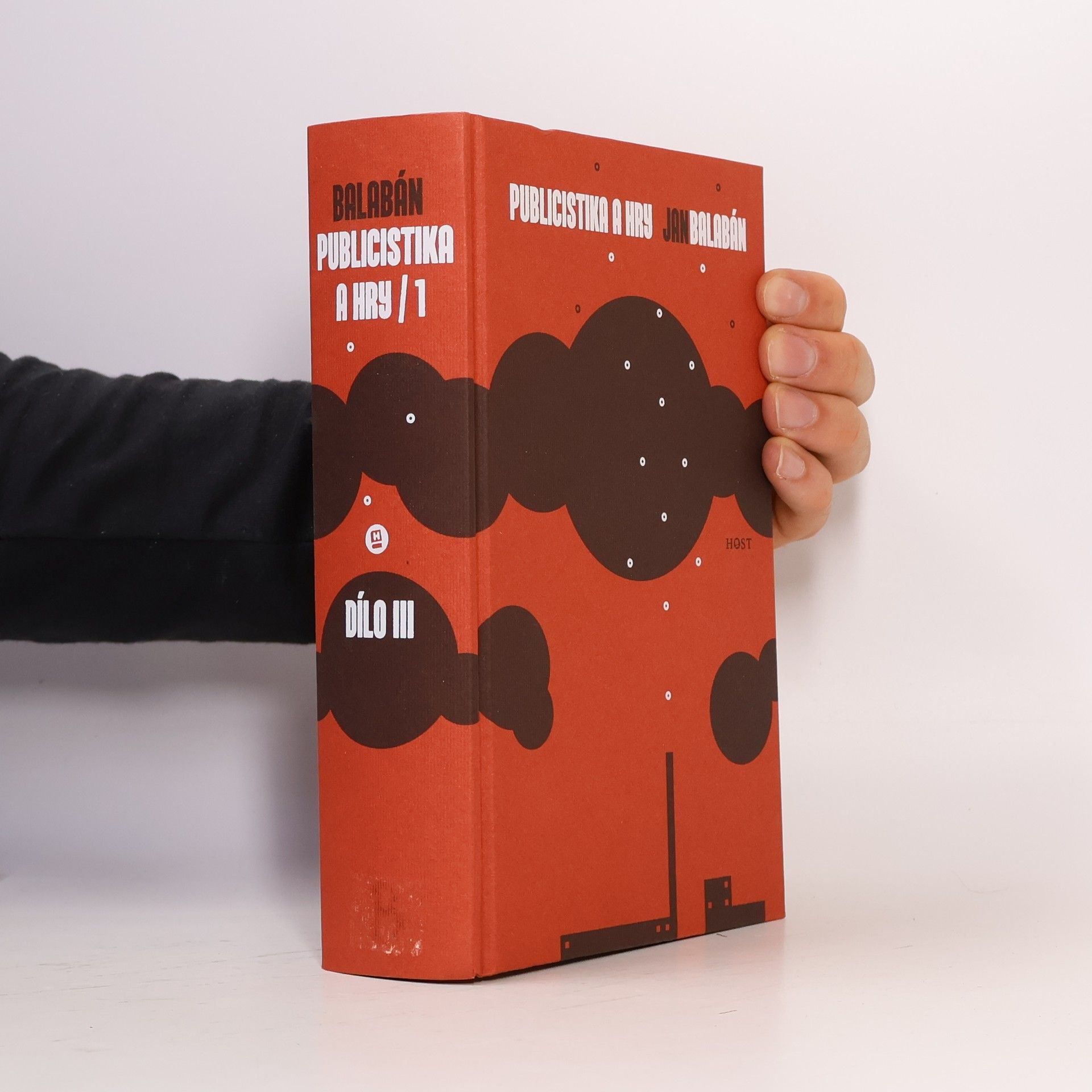 Jan Balabán Publicistika a hry (1. díl)