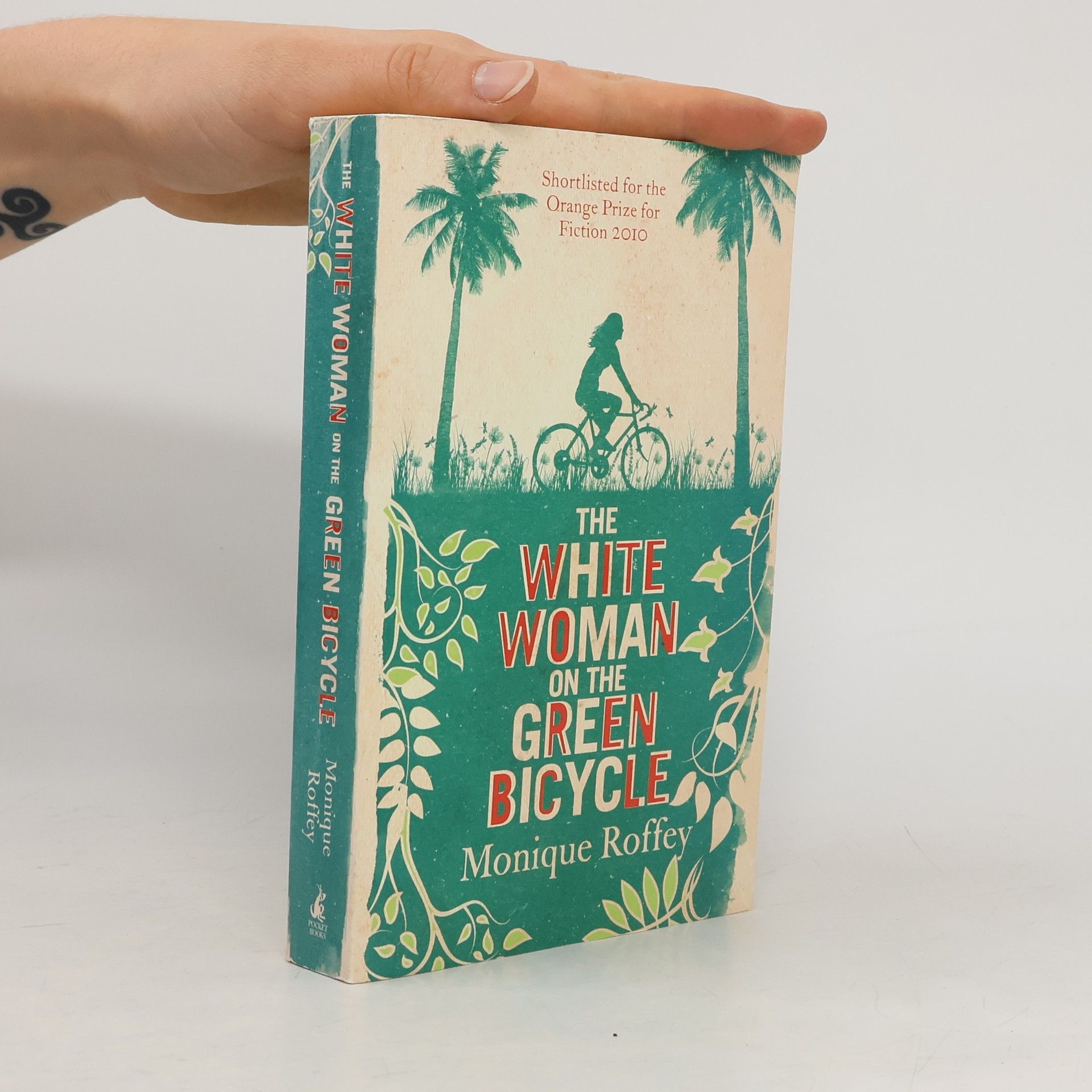 Monique Roffey The White Woman on the Green Bicycle