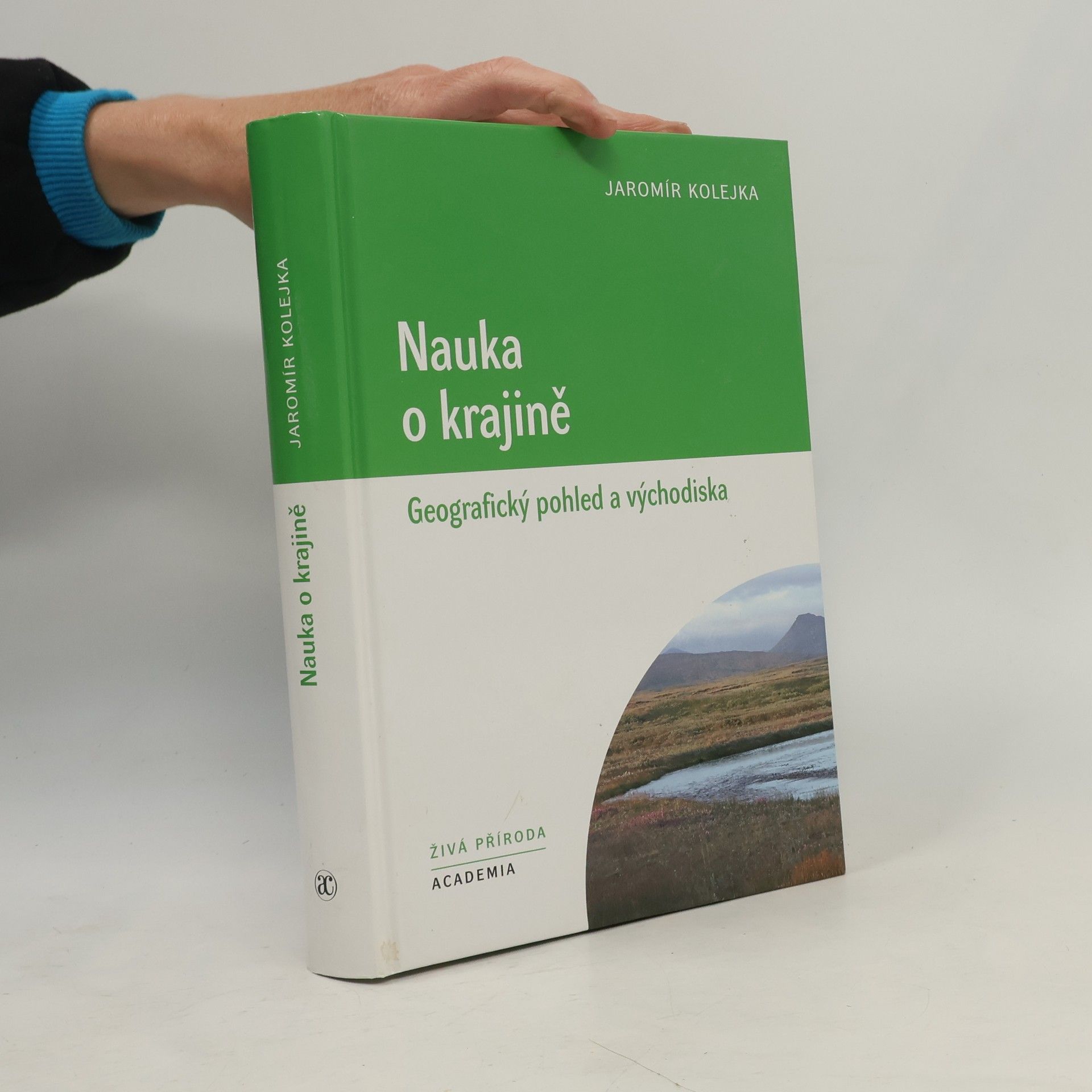 Jaromír Kolejka Nauka o krajině