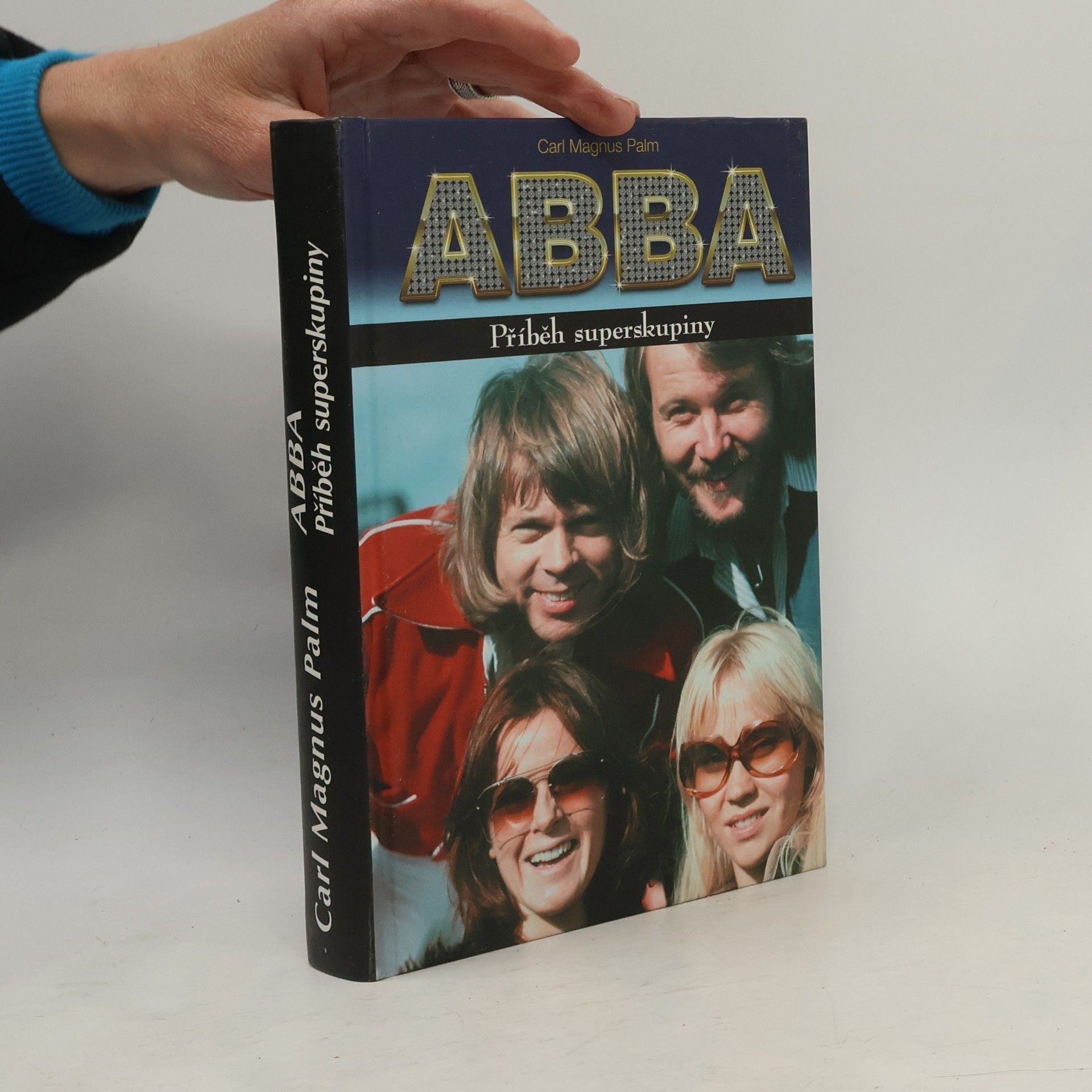 Carl Magnus Palm ABBA Příběh superskupiny