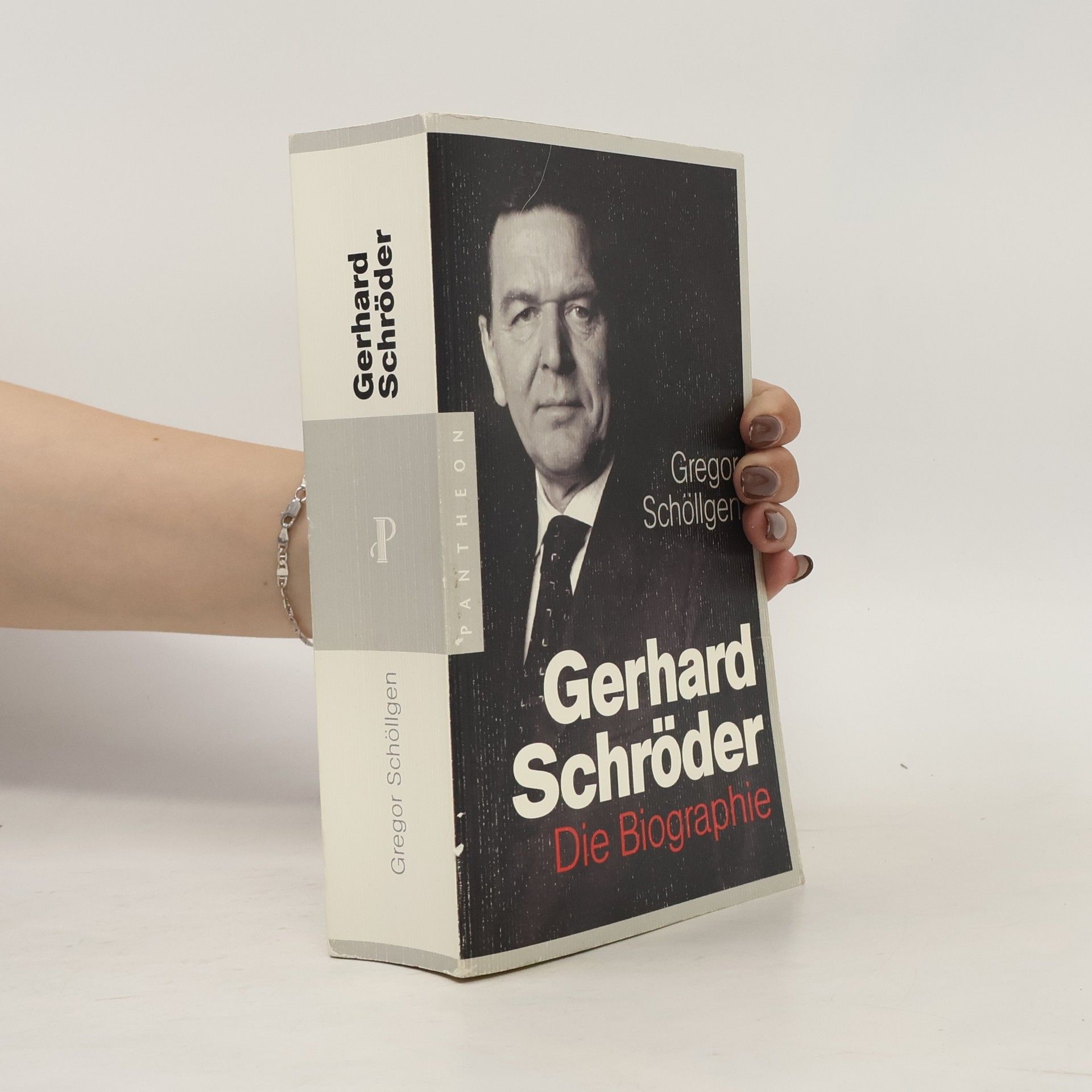 Gregor Schöllgen Gerhard Schröder