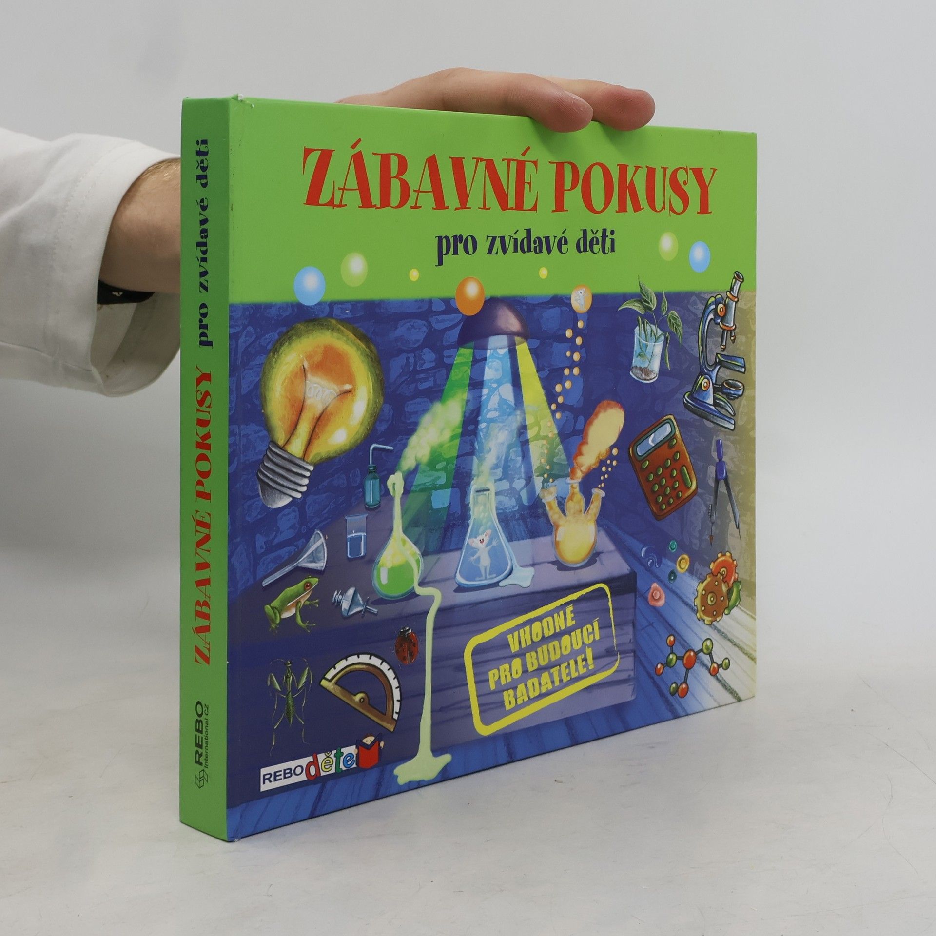 Auteurscollectief Zábavné pokusy pro zvídavé děti