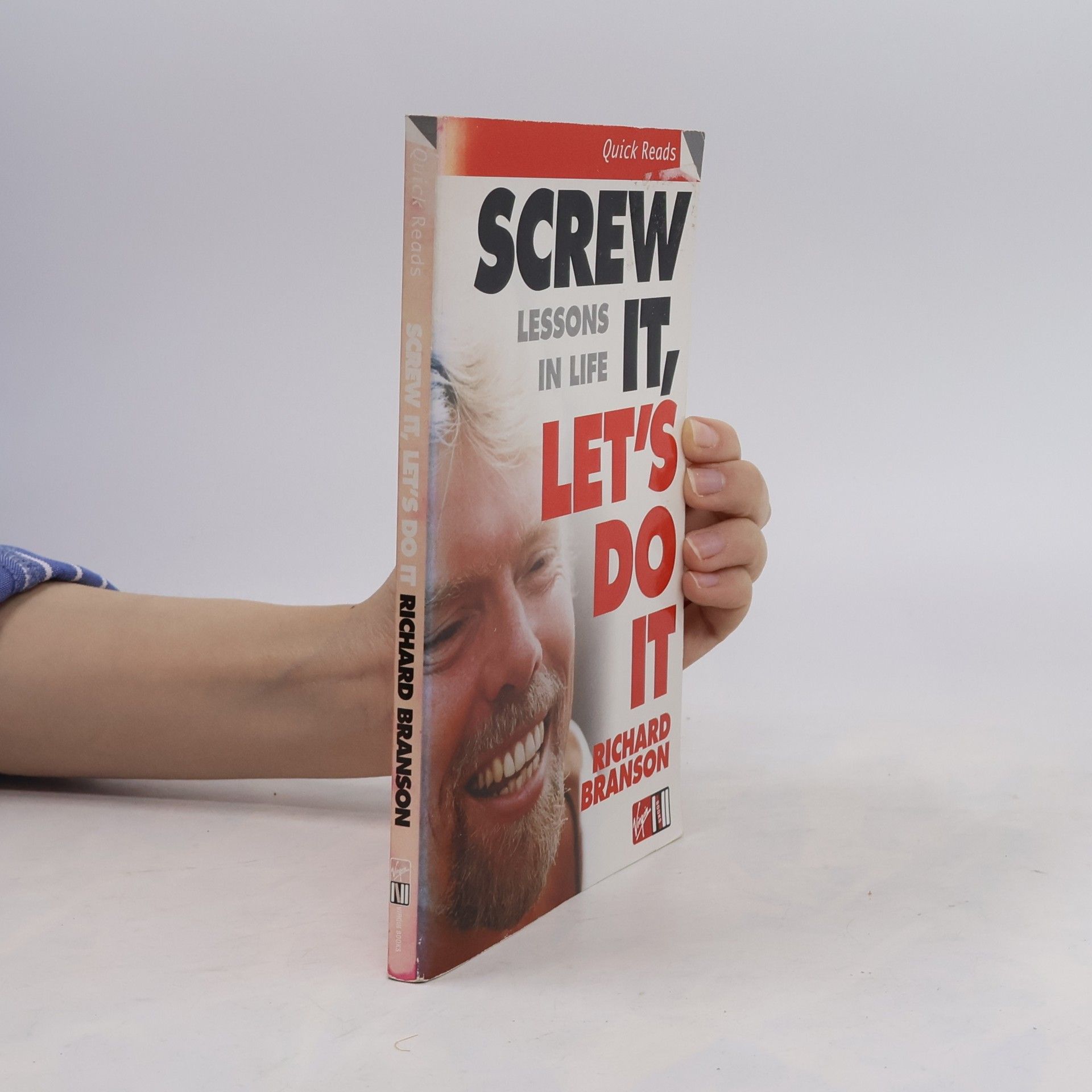 Richard Branson Screw it, let's do it : lesson in life