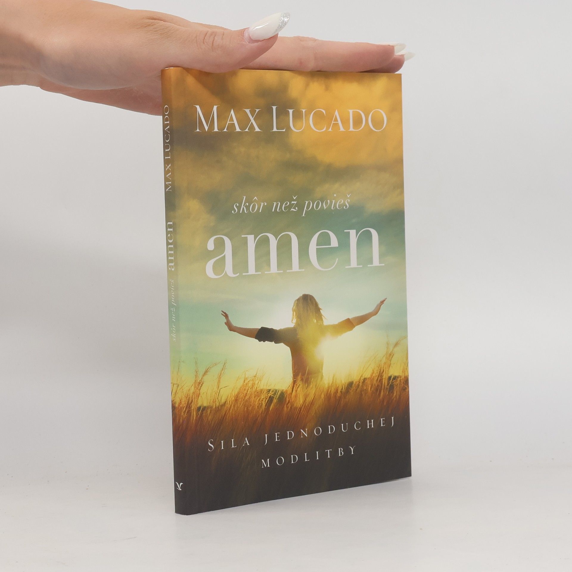 Max Lucado Skôr než povieš amen