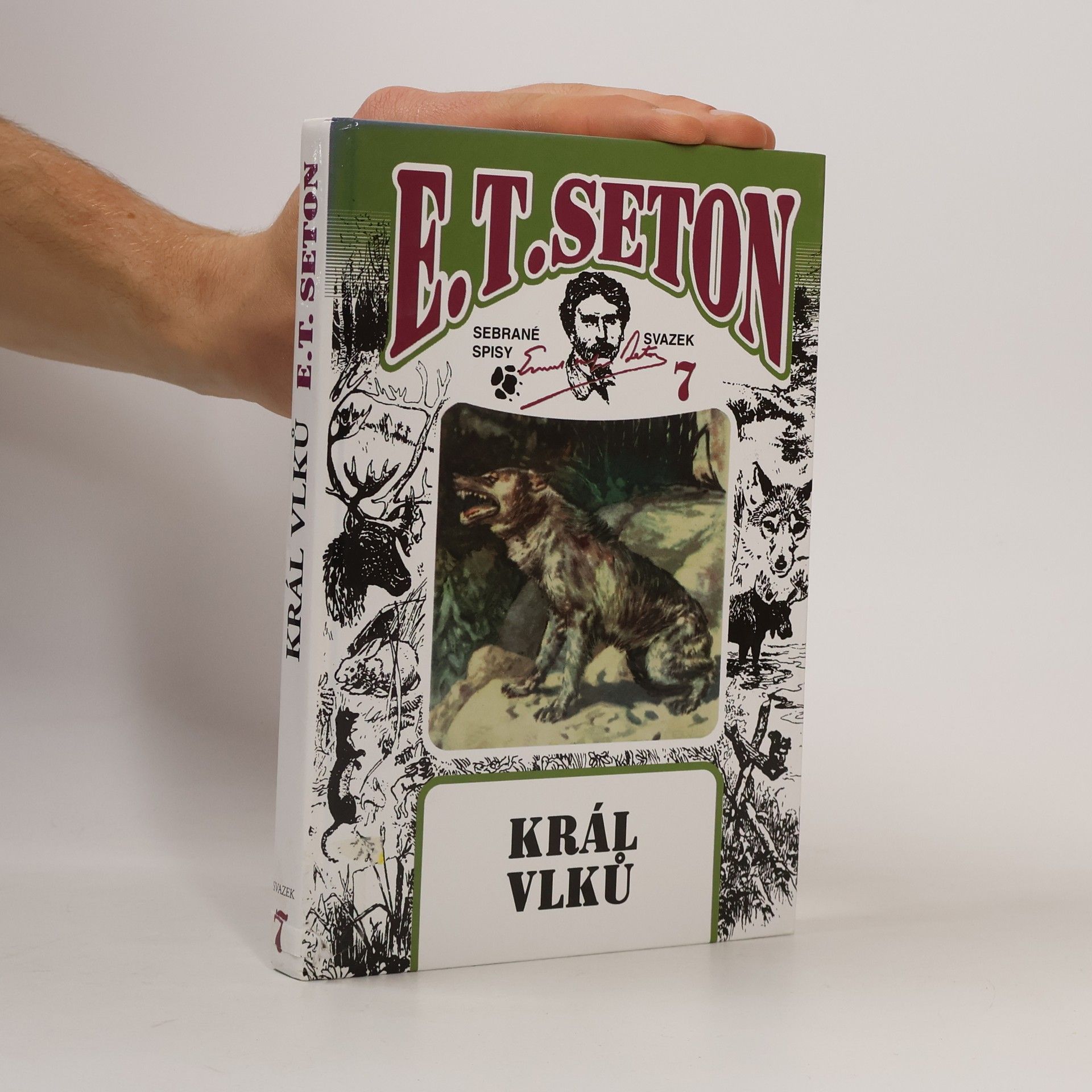 Ernest Thompson Seton Král vlků