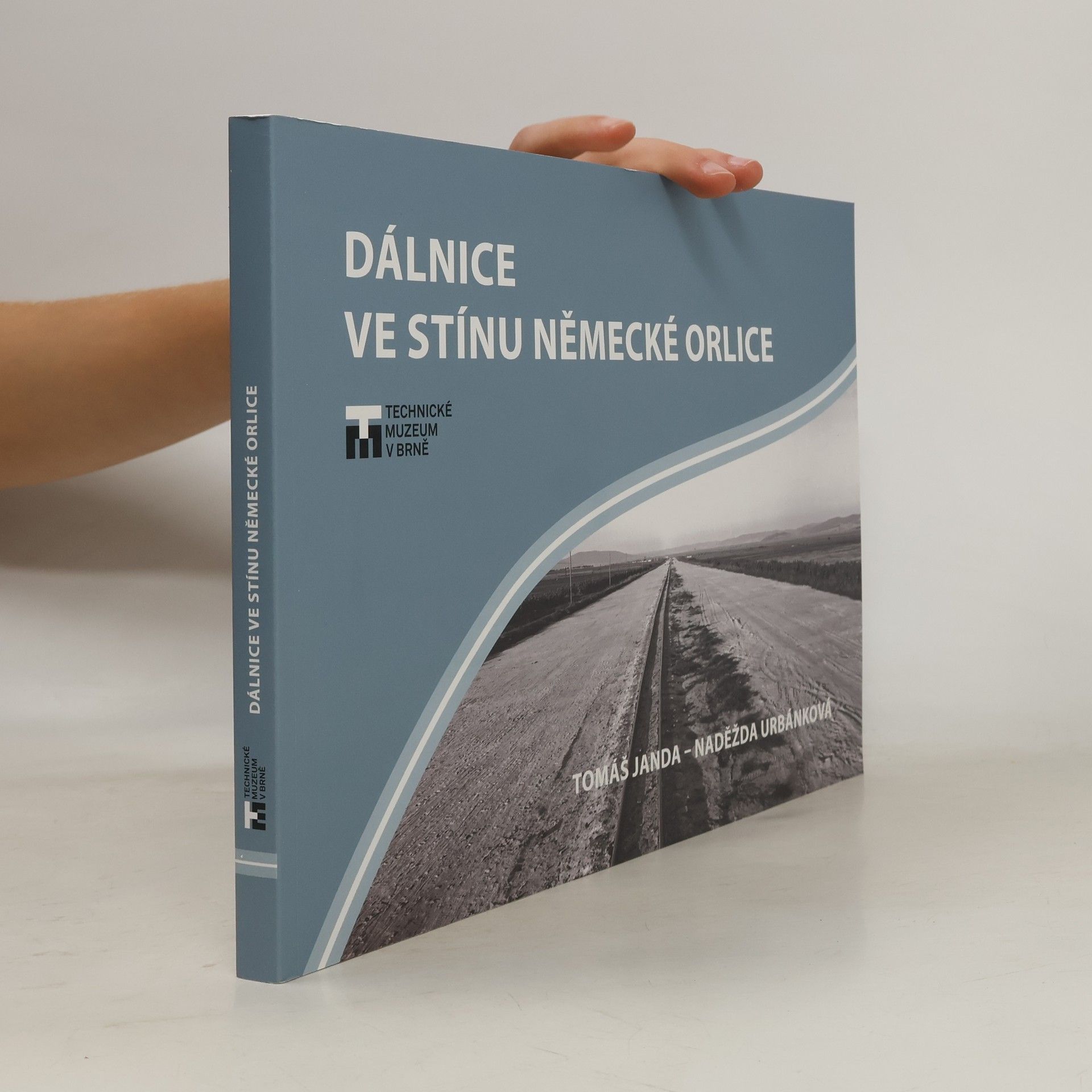 Dálnice ve stínu německé orlice