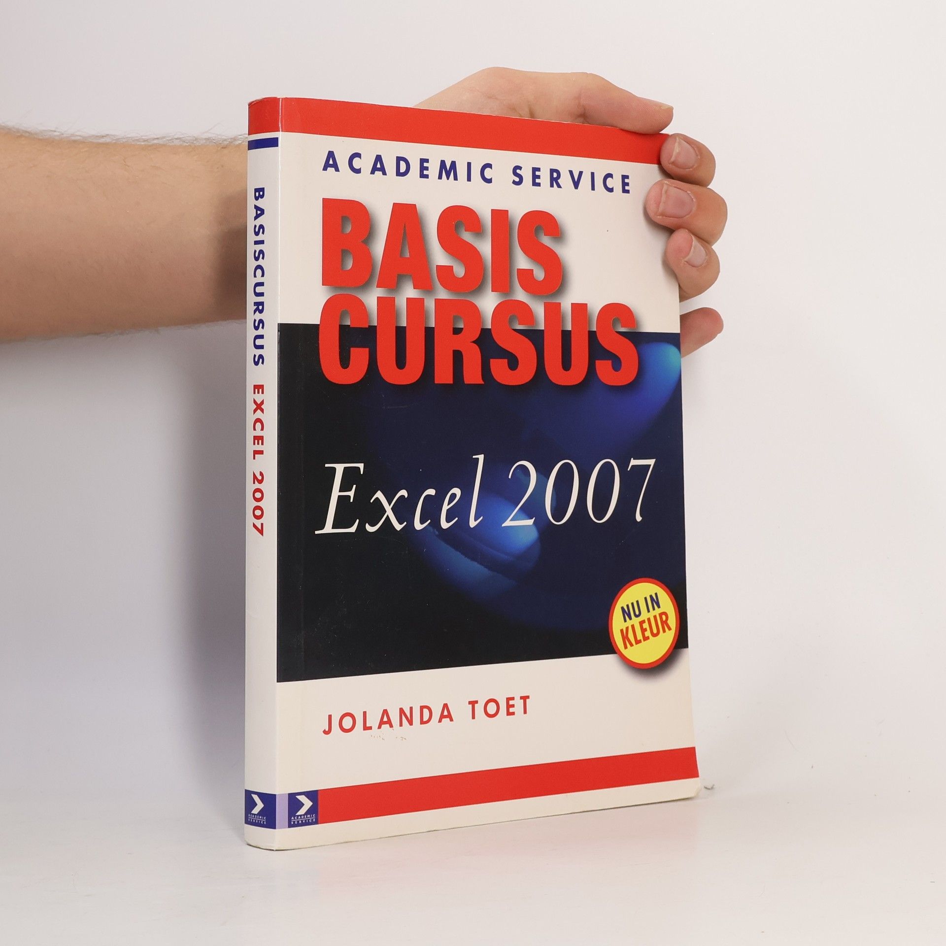 Jolanda Toet Basis Cursus. Excel 2007