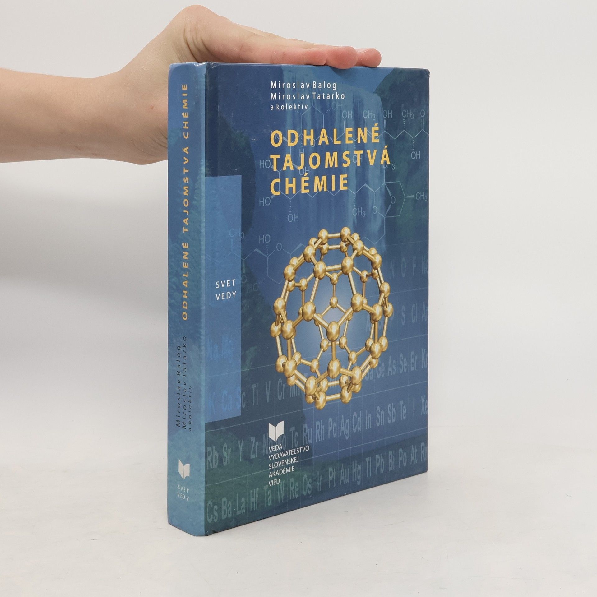 Miroslav Tatarko Odhalené tajomstvá chémie
