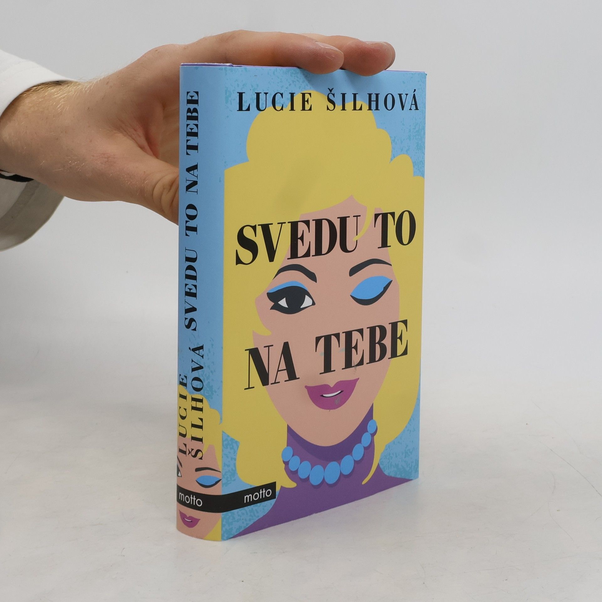 Lucie Šilhová Svedu to na tebe