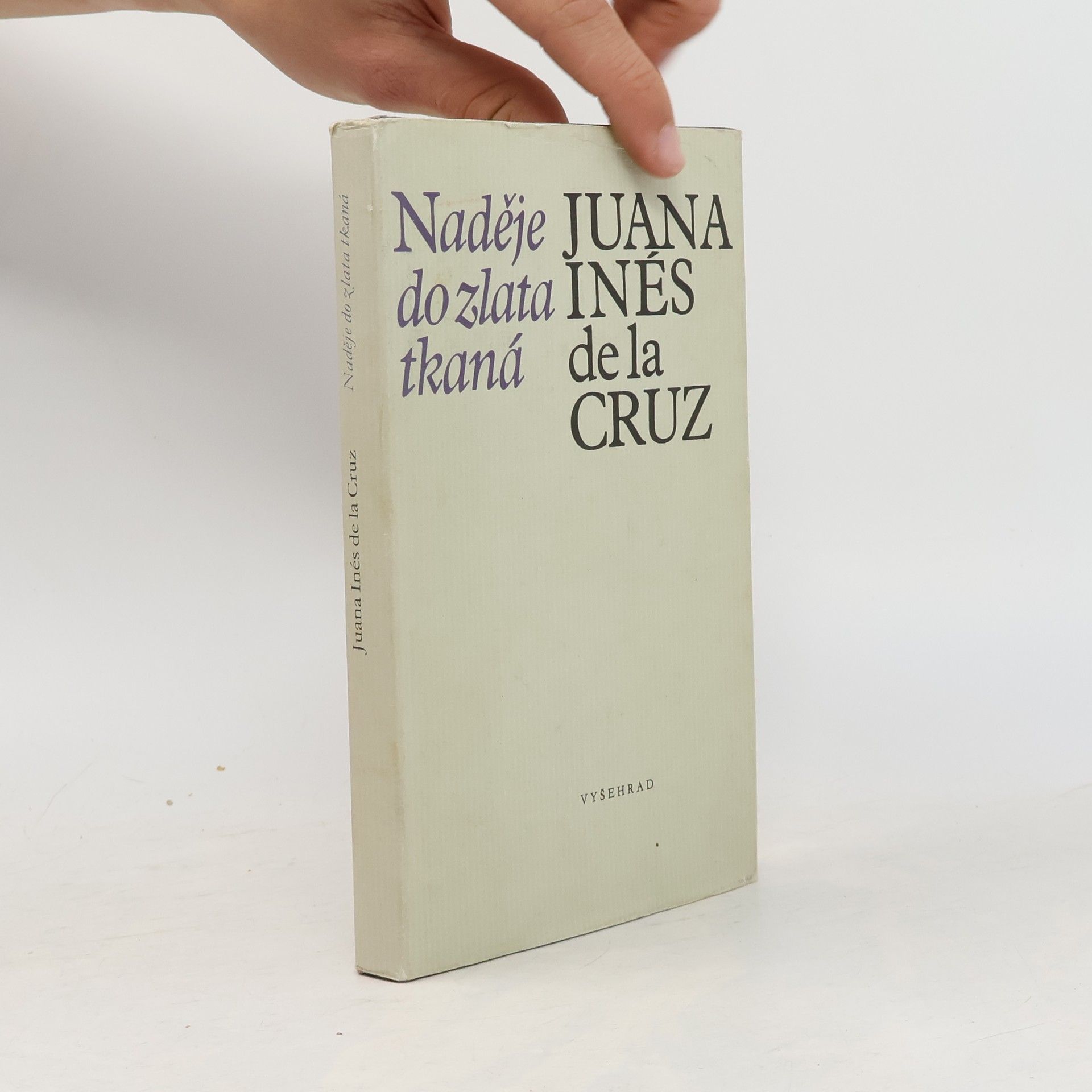 de la Cruz Juana Inés Naděje do zlata tkaná