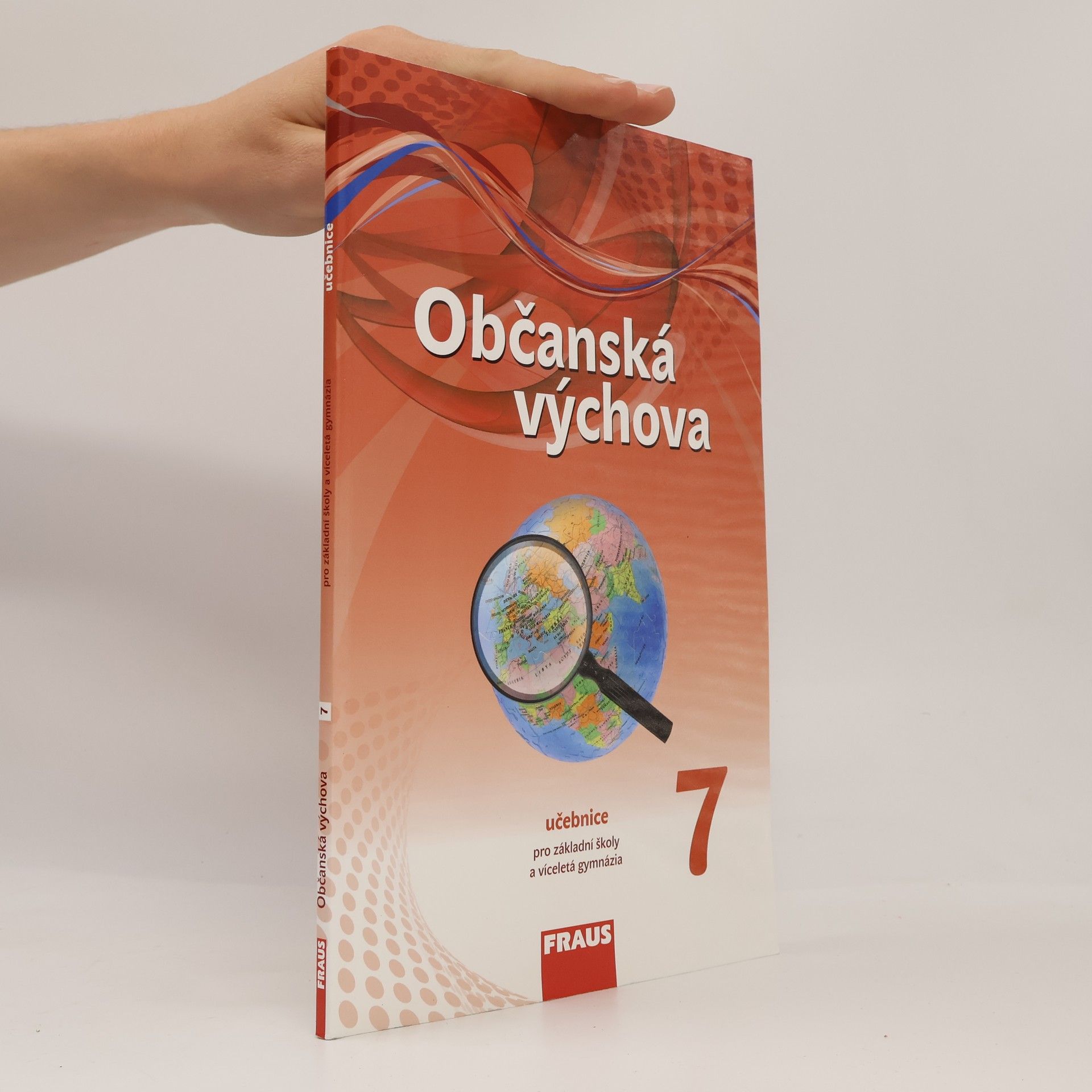 Kolektív autorov Občanská výchova 7 – nová generace- Učebnice