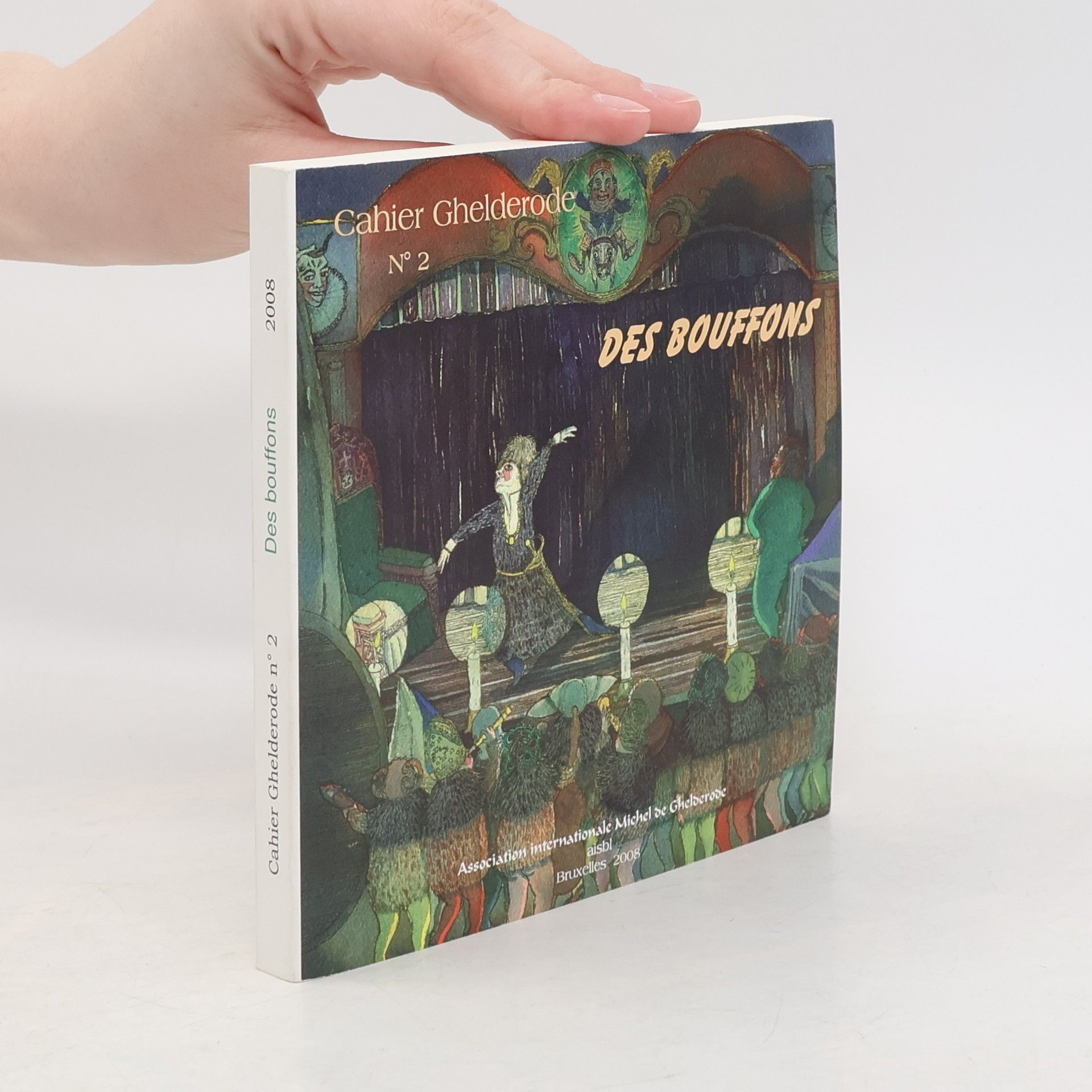 Autorenkollektiv Cahier Ghelderode 2. Des bouffons