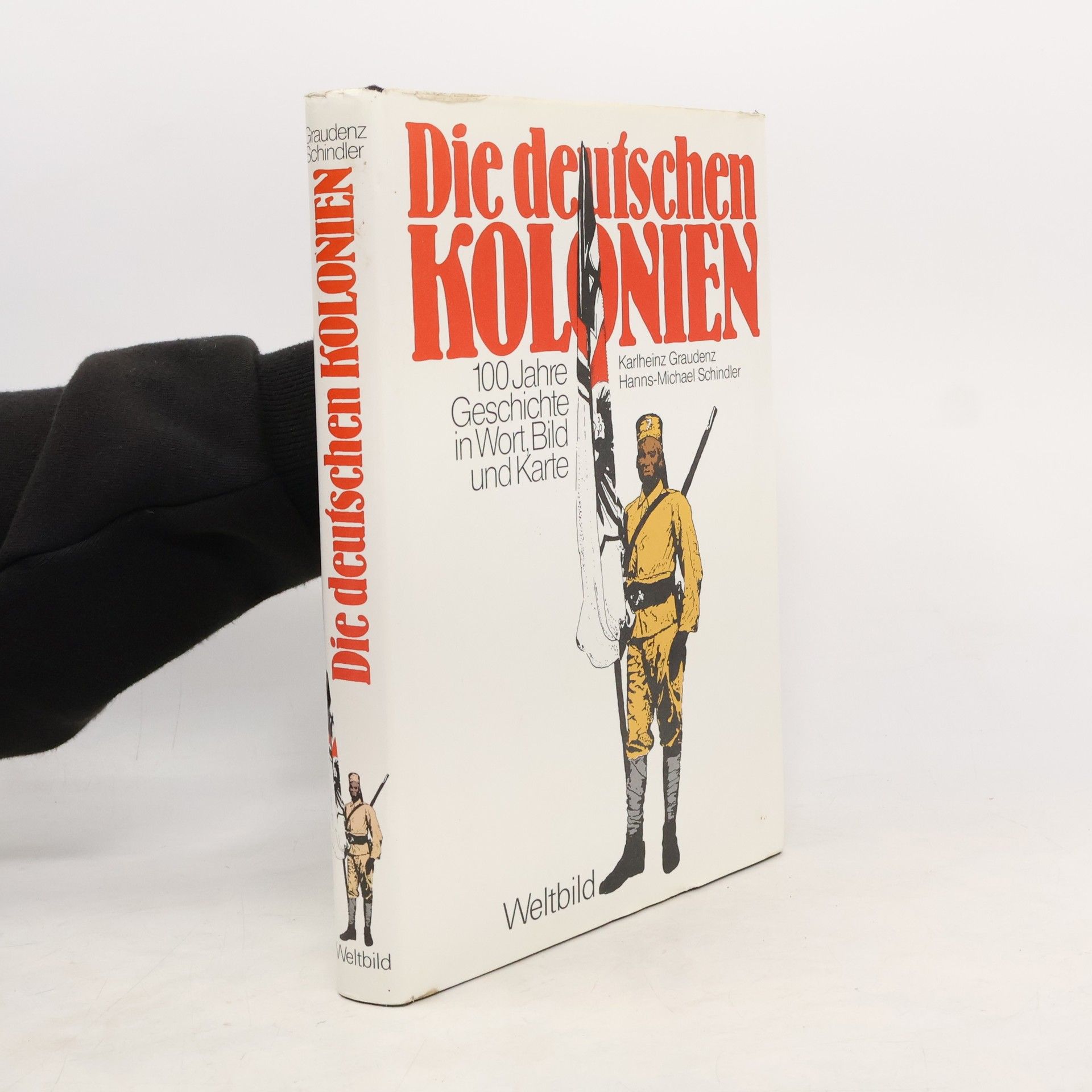Karlheinz Graudenz Die deutschen Kolonien
