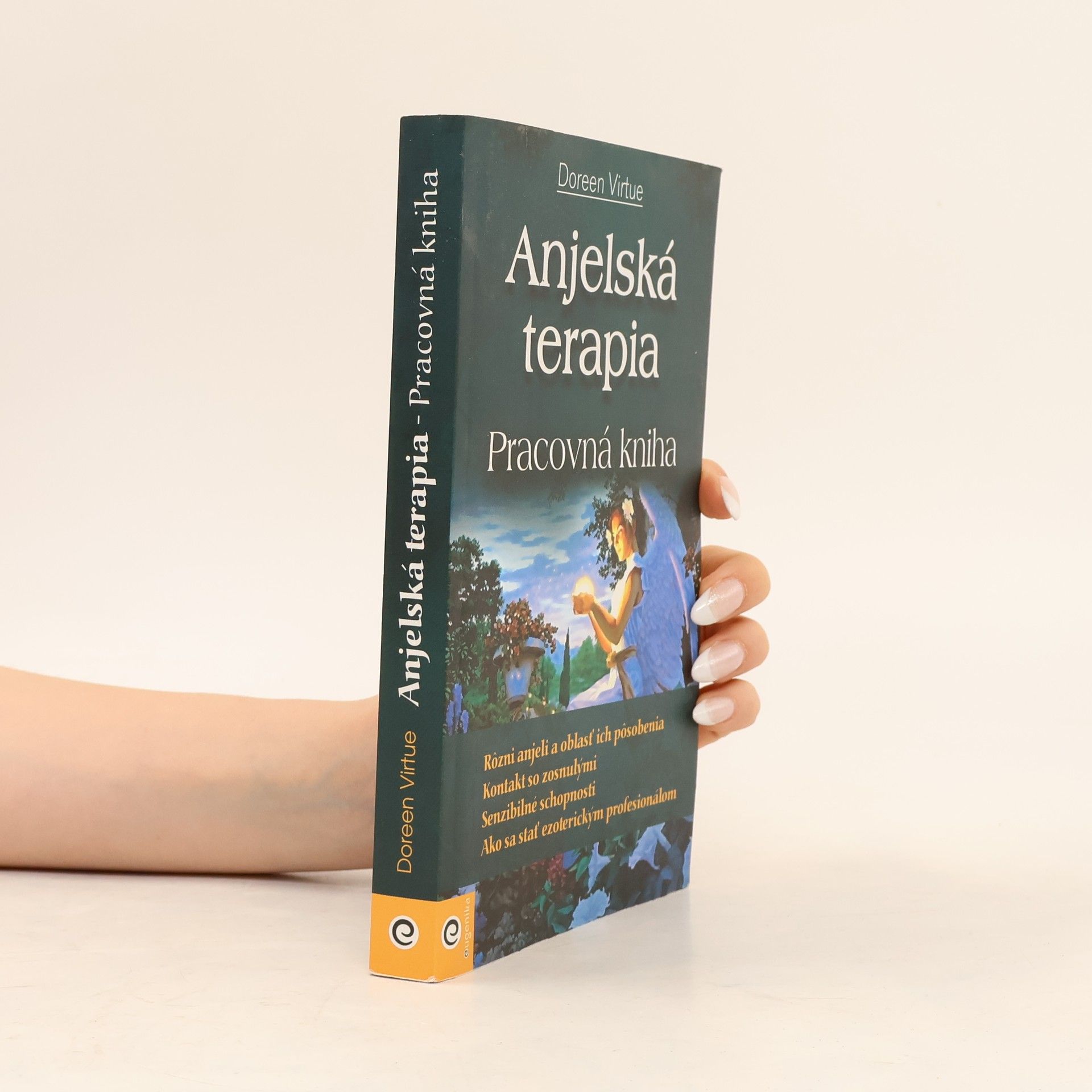 Doreen Virtue Anjelská terapia – Pracovná kniha