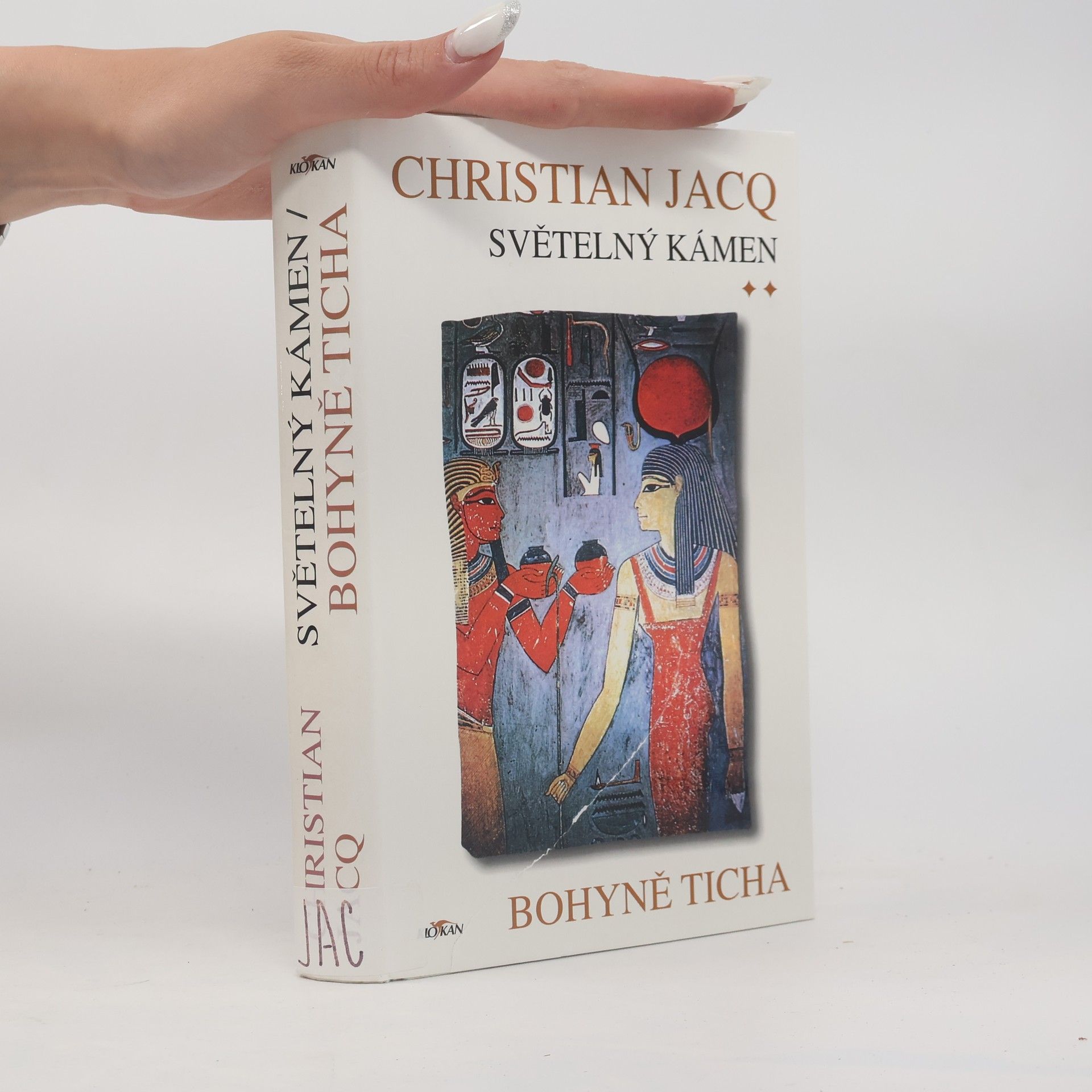 Christian Jacq Bohyně ticha