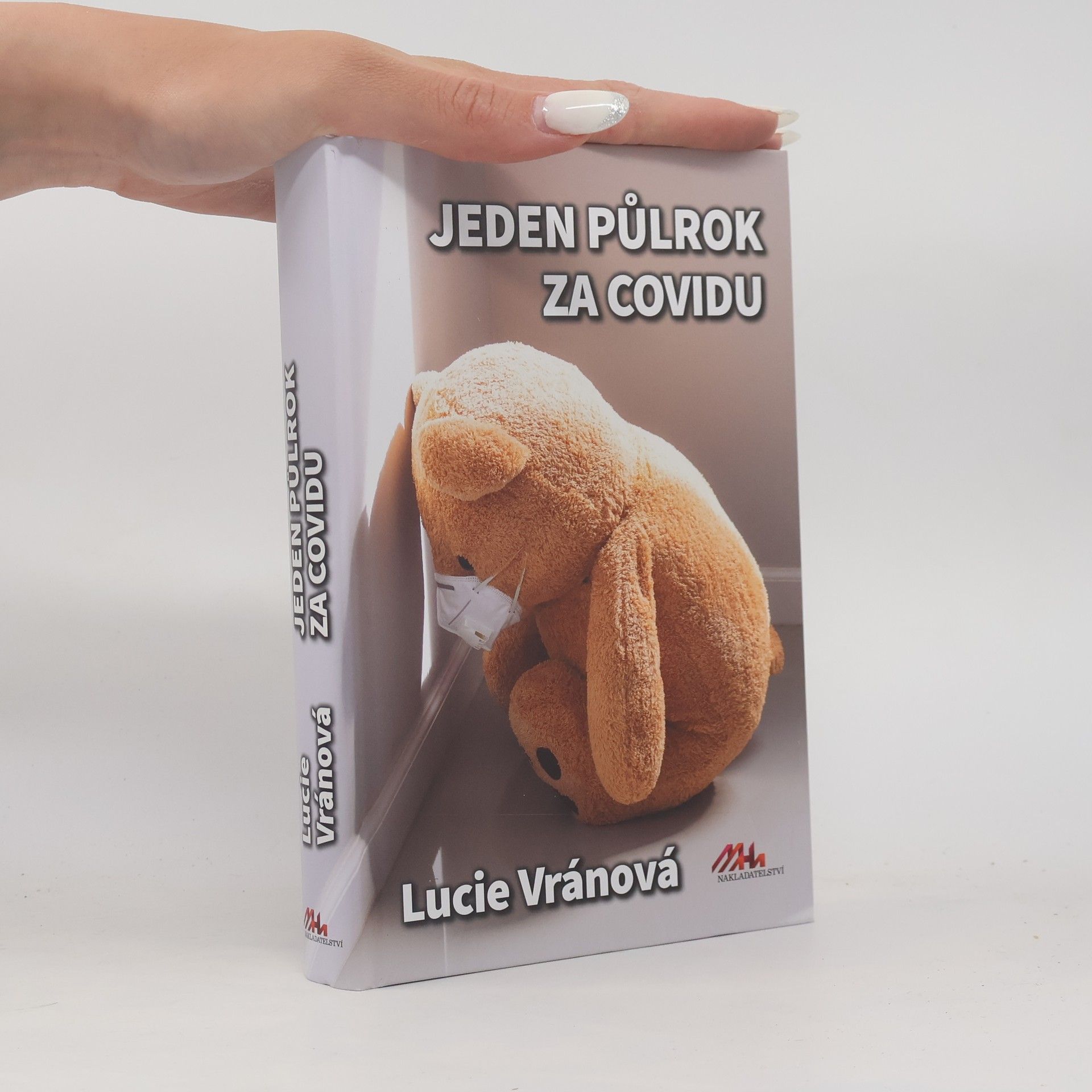 Lucie Vránová Jeden půlrok za covidu