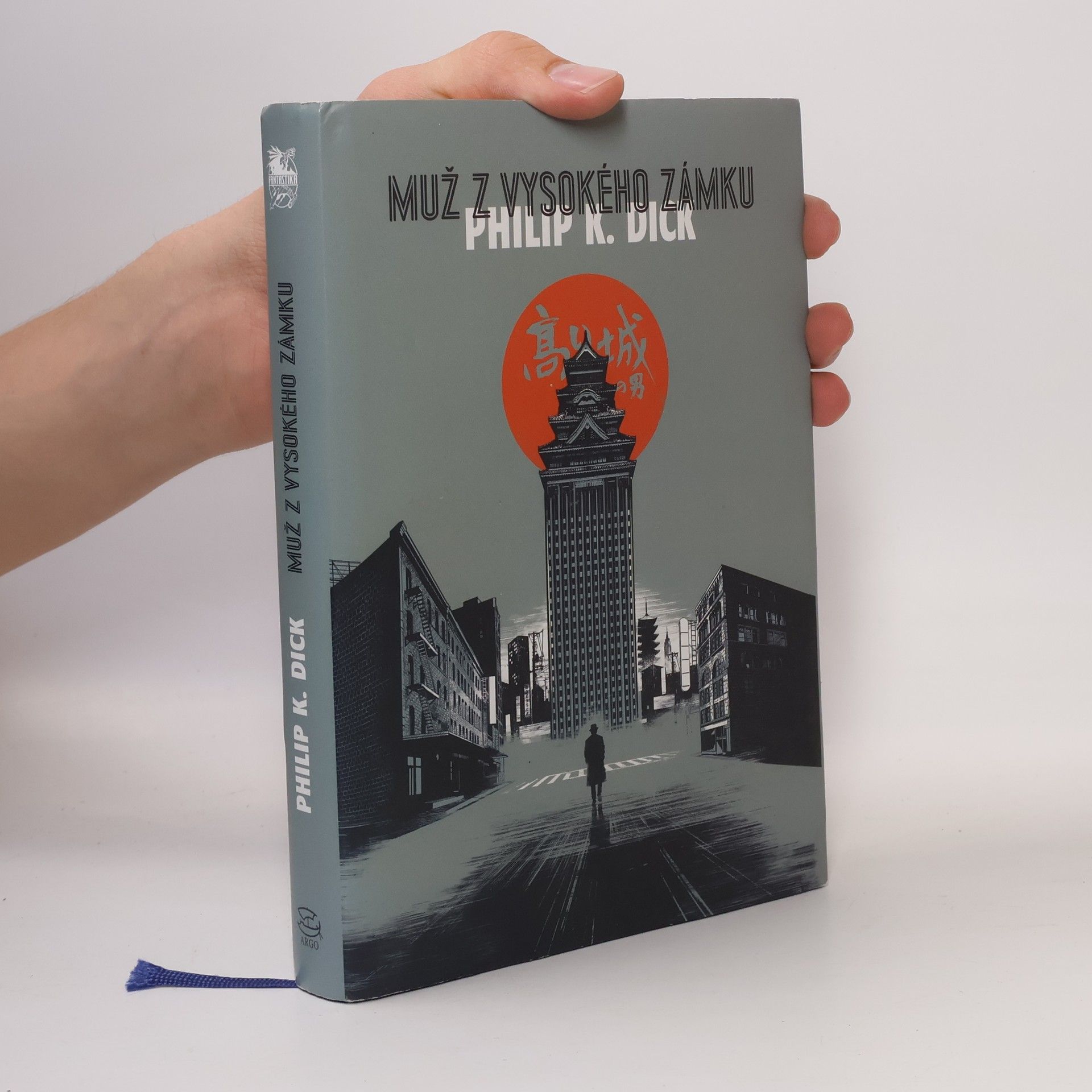 Philip K. Dick Muž z Vysokého zámku
