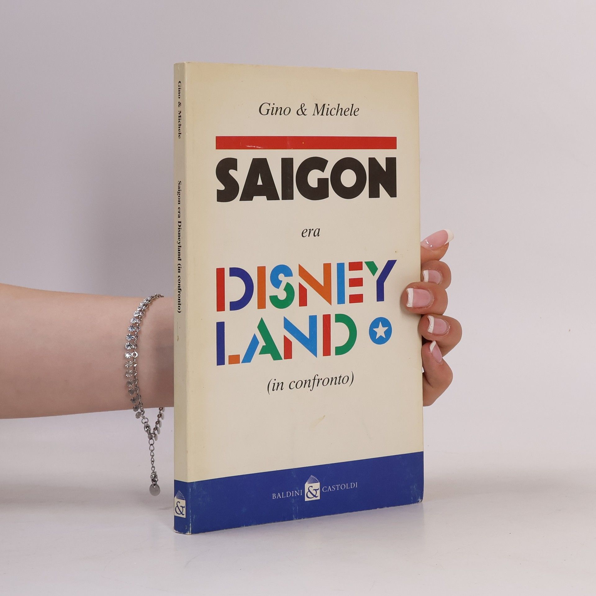 Michele Mozzati Saigon era Disneyland